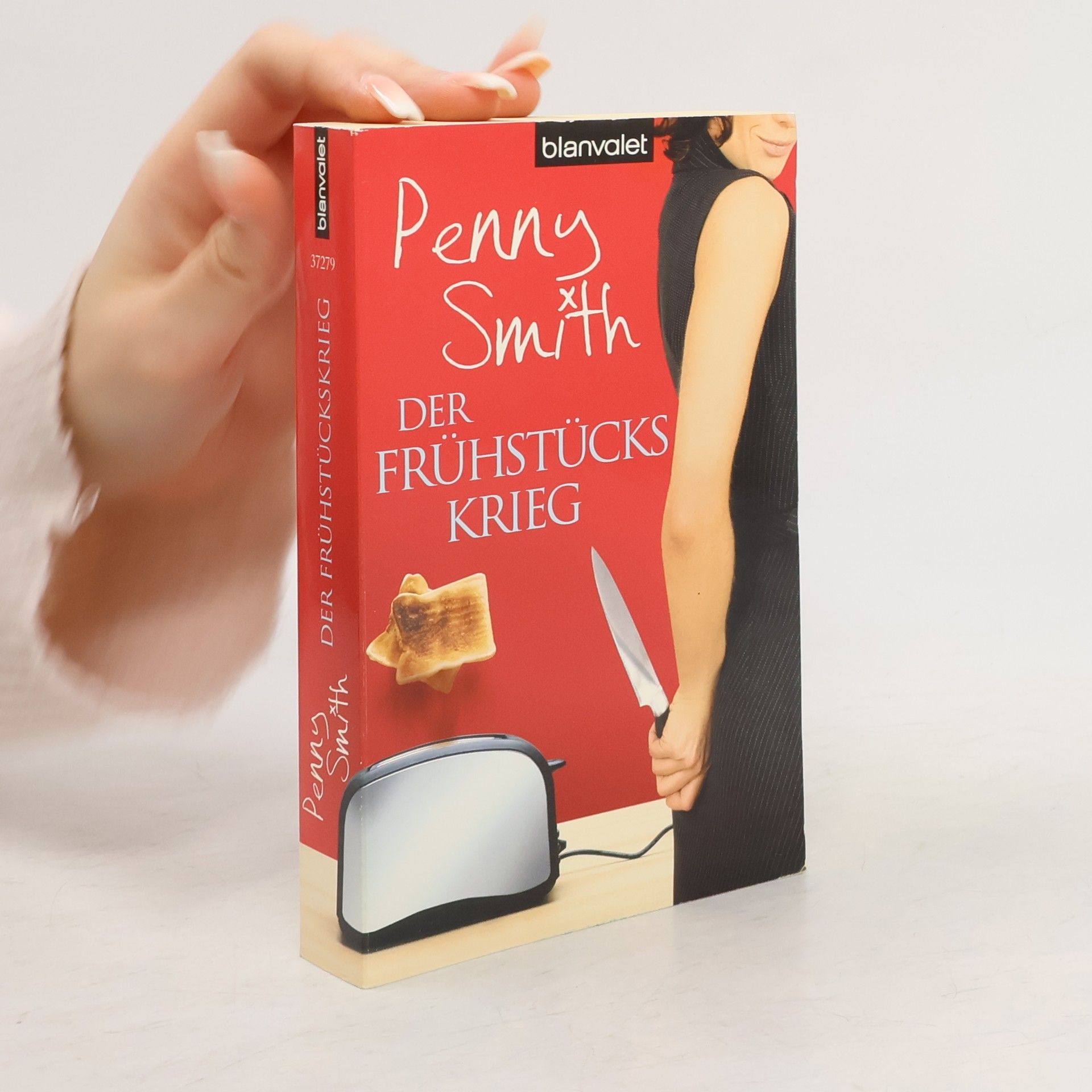 Penny Smith Der Frühstückskrieg. Roman