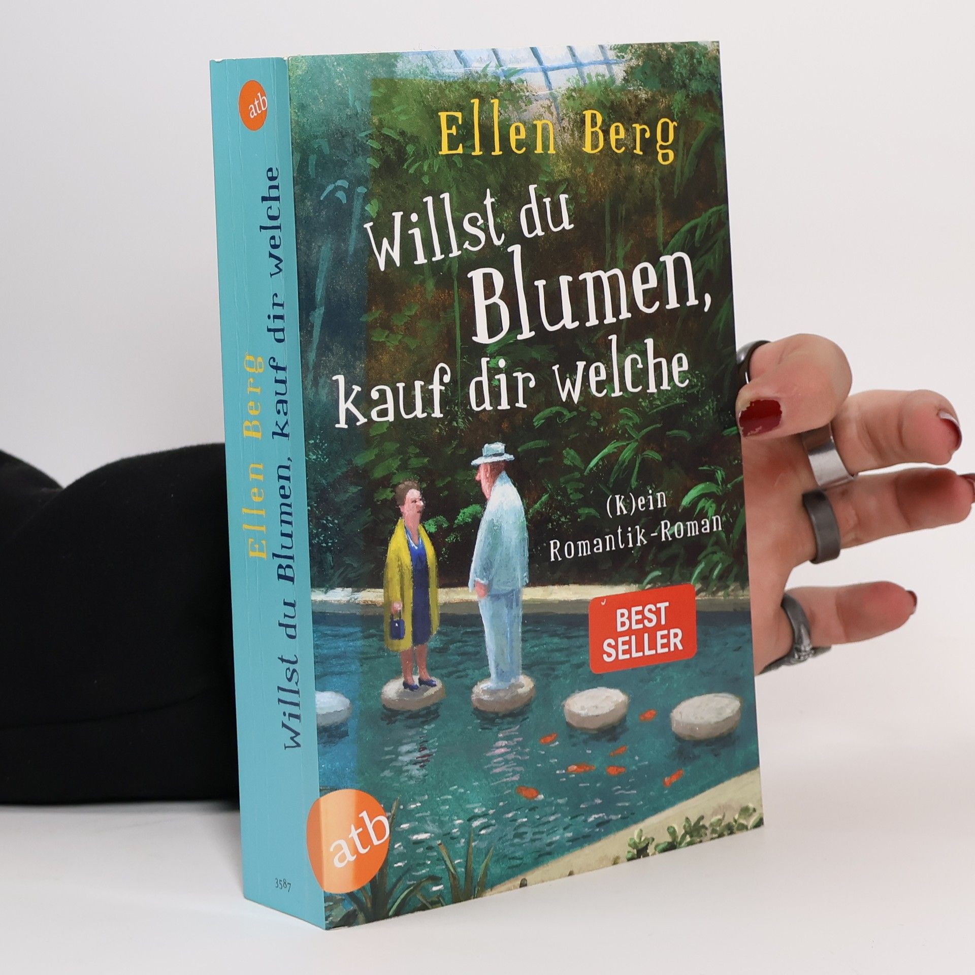 Ellen Berg Willst du Blumen, Kauf dir Welche