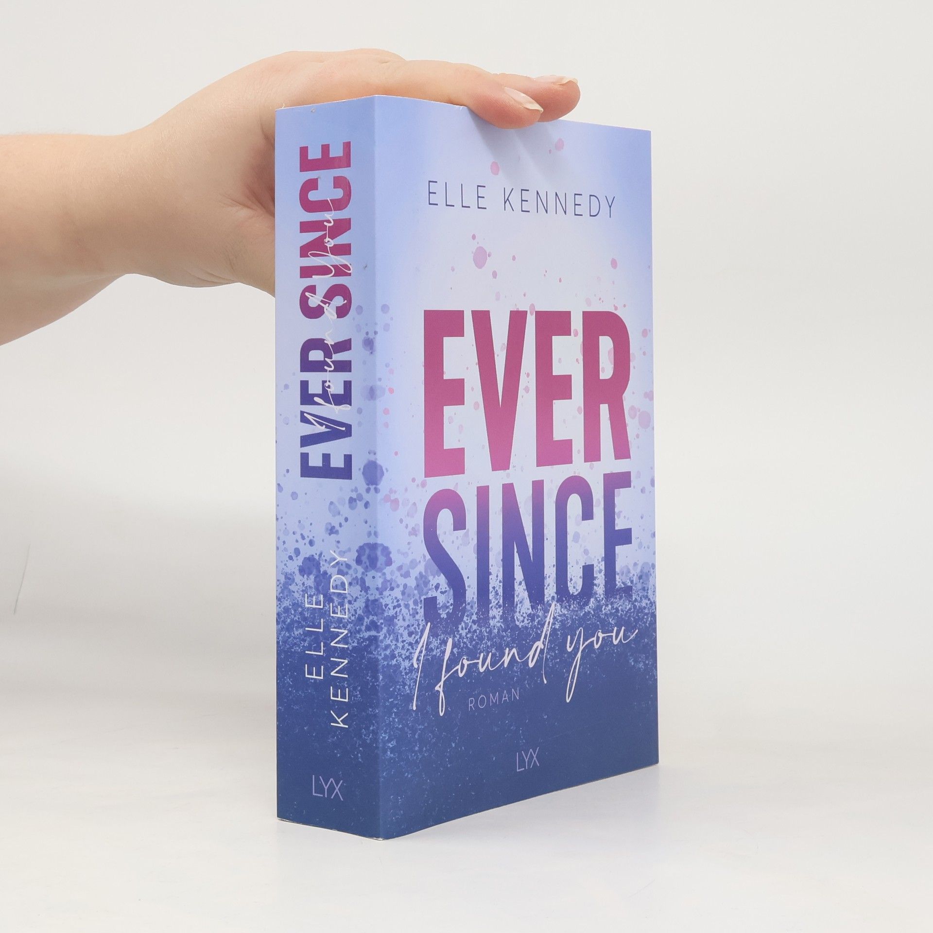 Elle Kennedy Ever Since I Found You