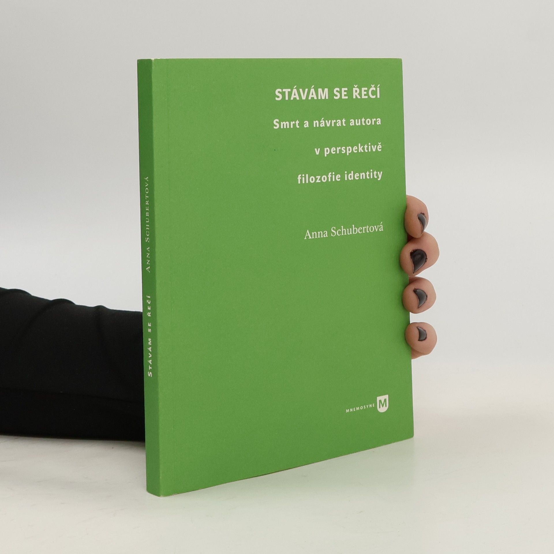 Anna Schubert Stávám se řečí