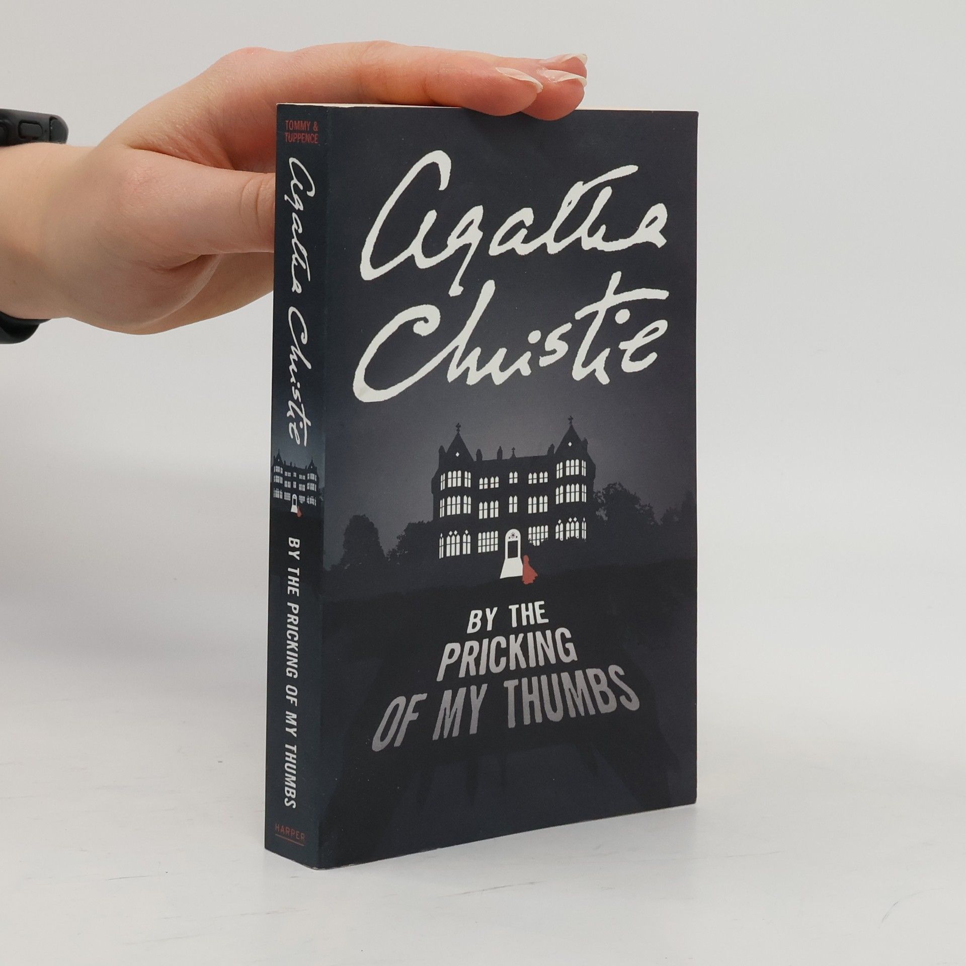 Agatha Christie By the pricking of my thumbs