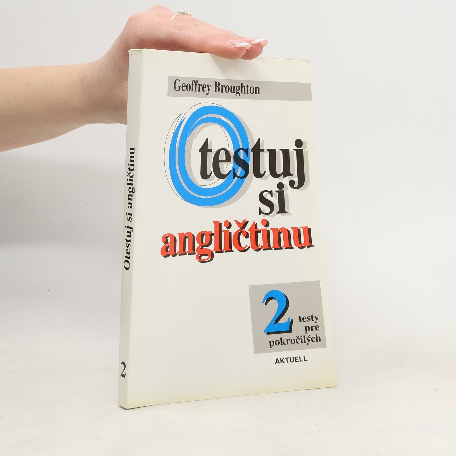 Otestuj si angličtinu 2 - Testy pre pokročilých