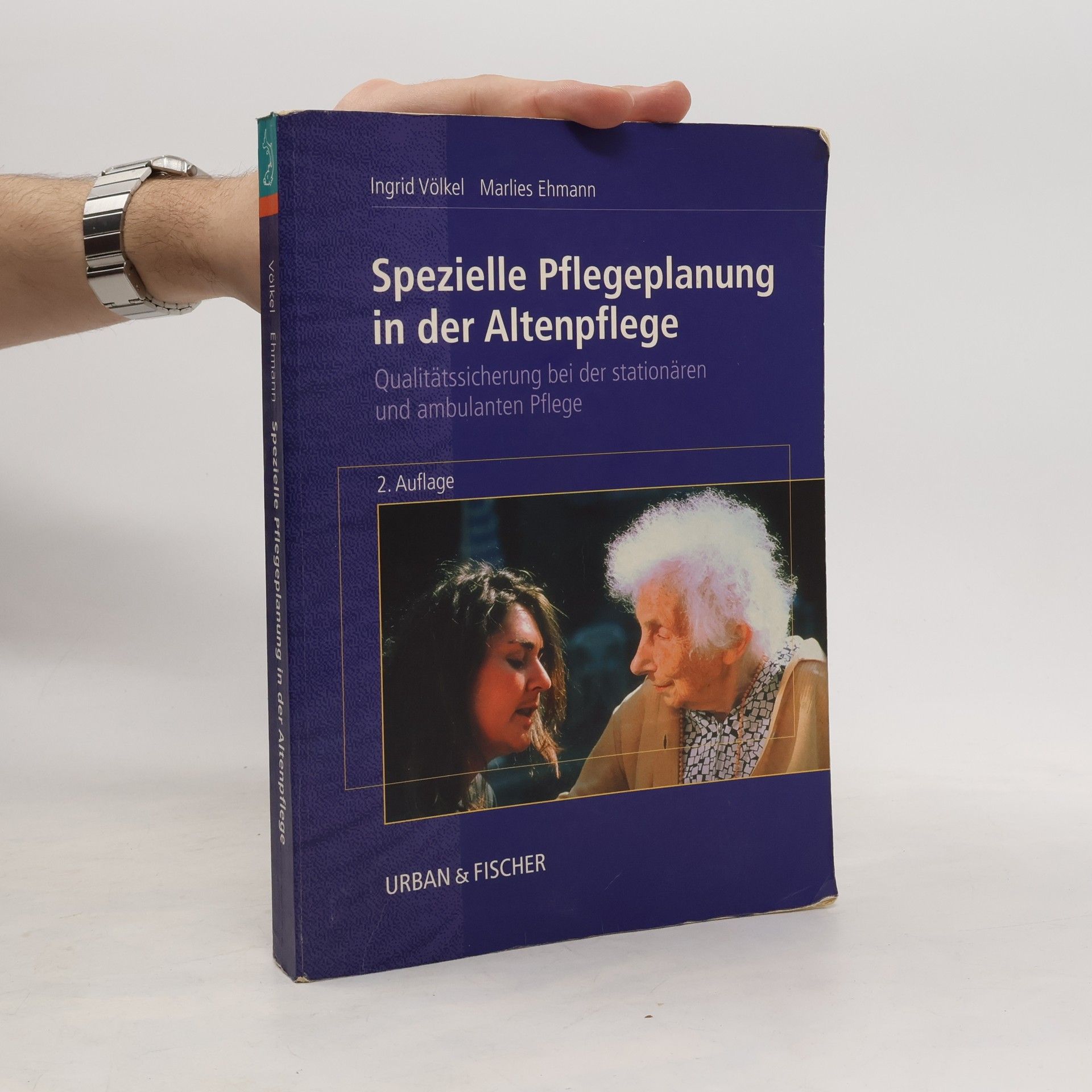 Spezielle Pflegeplanung in der Altenpflege