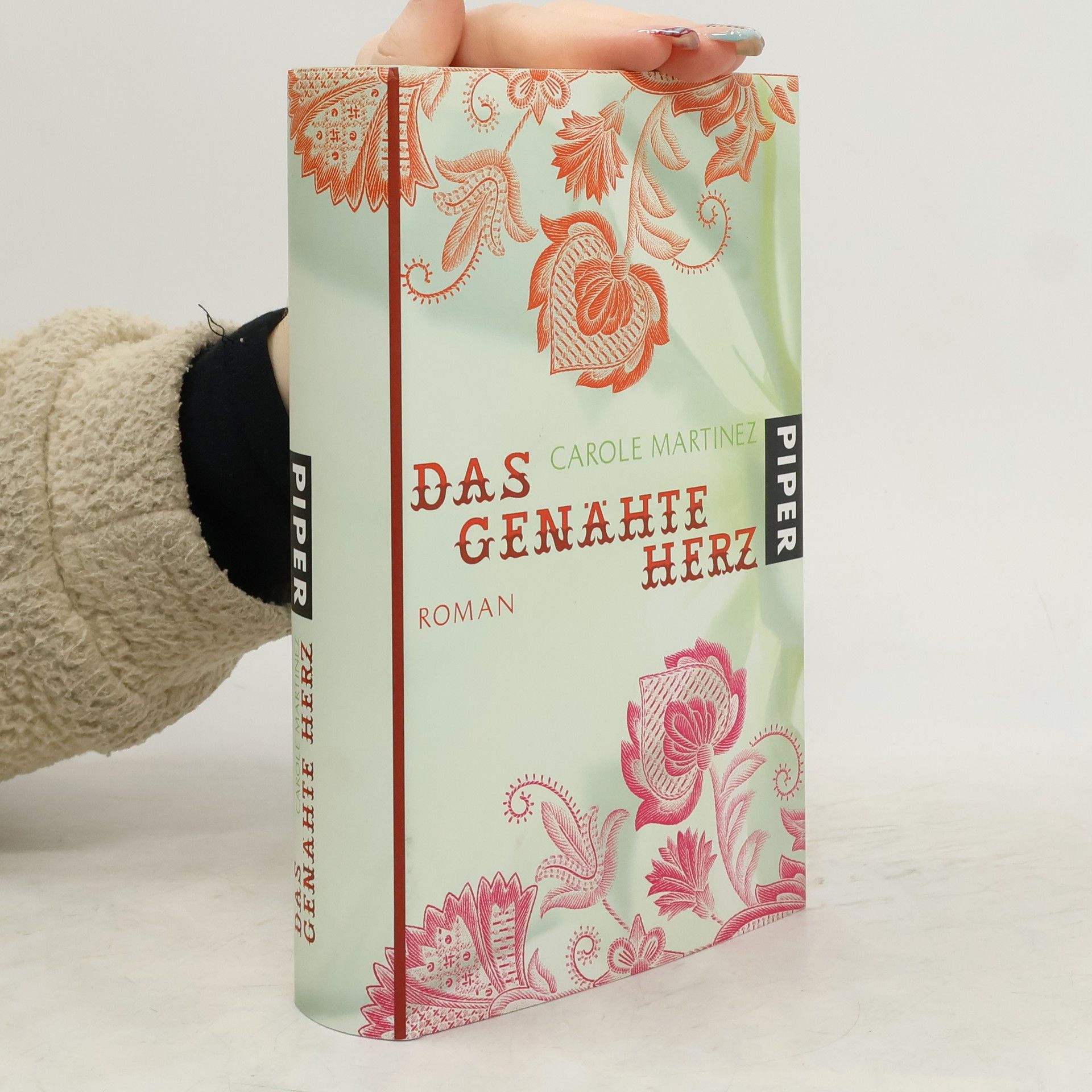 Carole Martinez Das genähte Herz