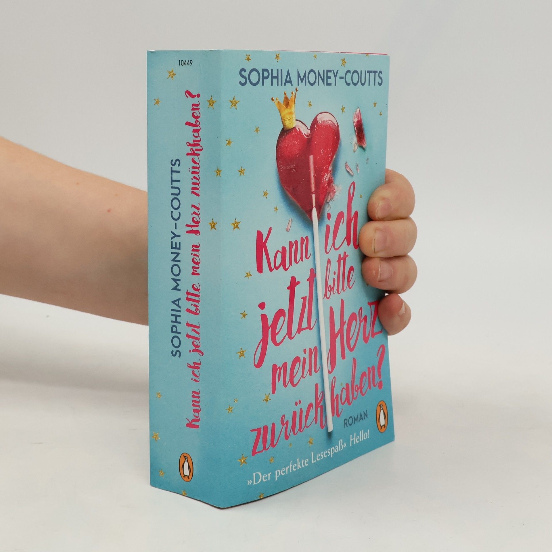 Sophia Money-Coutts Kann ich jetzt bitte mein Herz zurück haben?