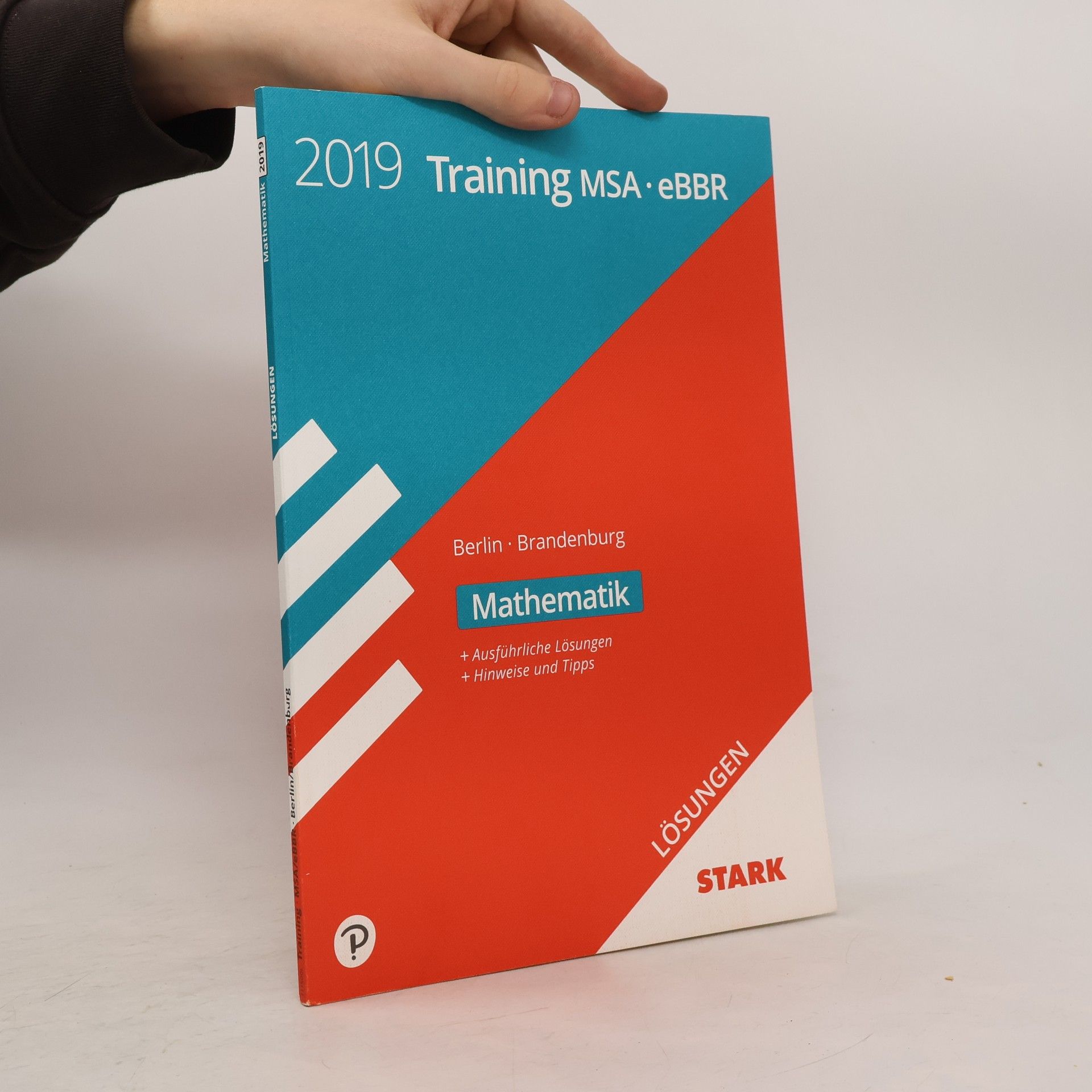 Stark Training Mittlerer Schulabschluss 2019 - Berlin/Brandenburg - Mathematik Lösungen