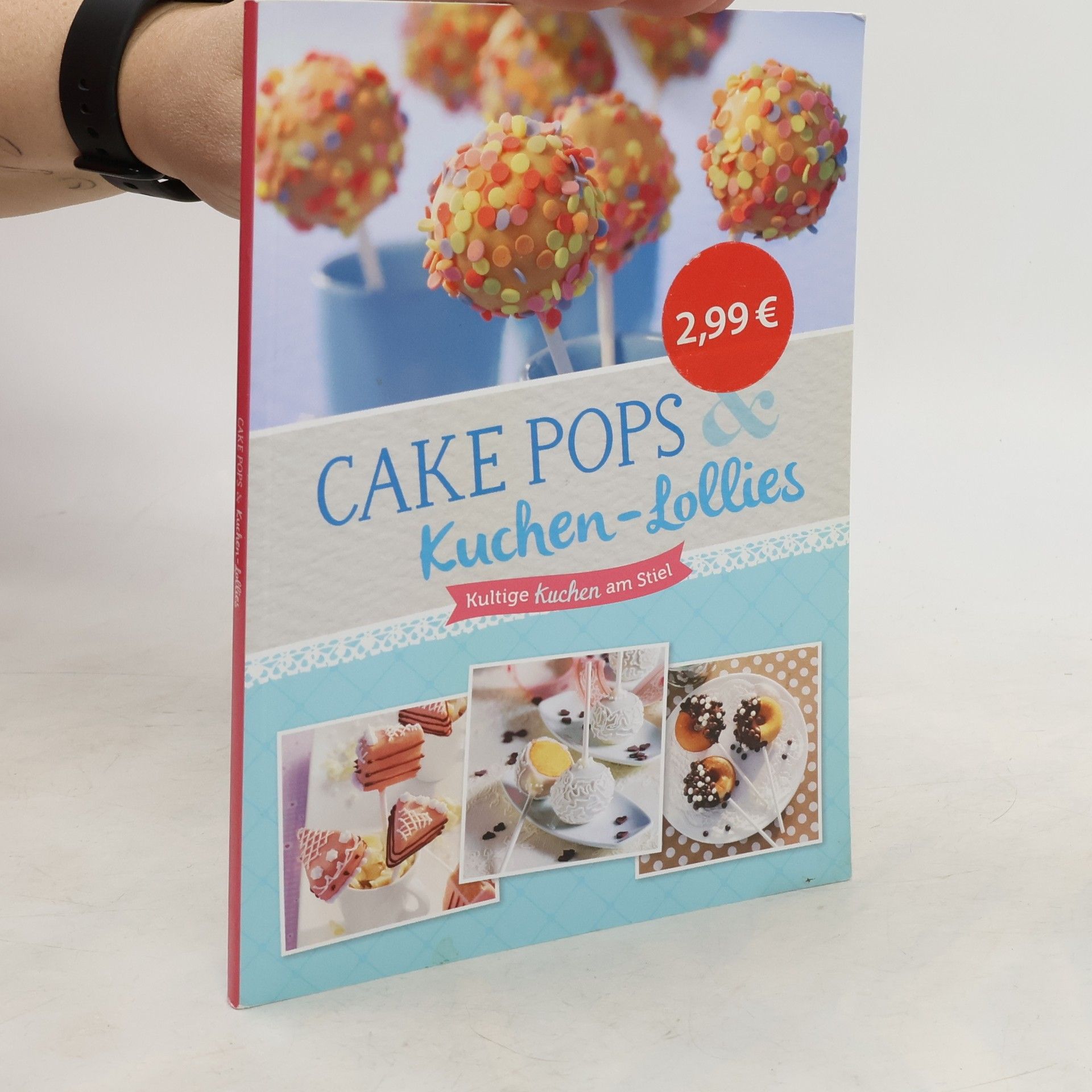 Autorenkollektiv Cake Pops & Kuchen-Lollies