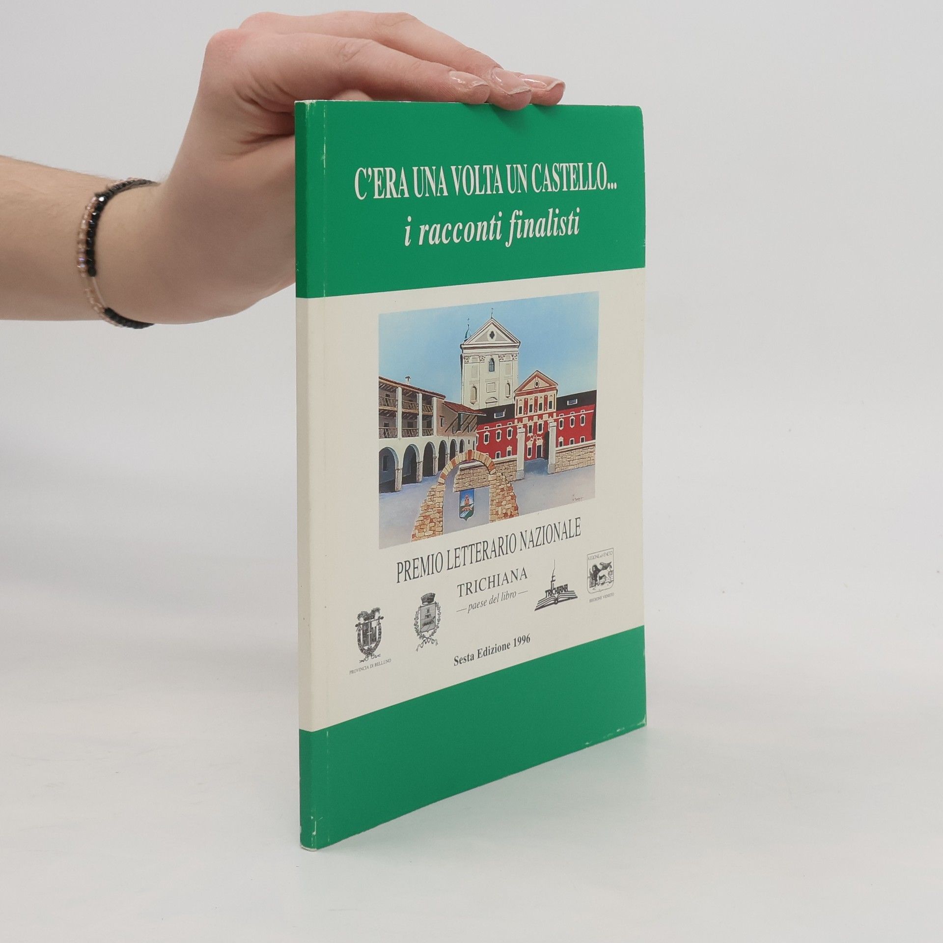 Kolektiv autorů C´era una volta un castello i raconti finalisti