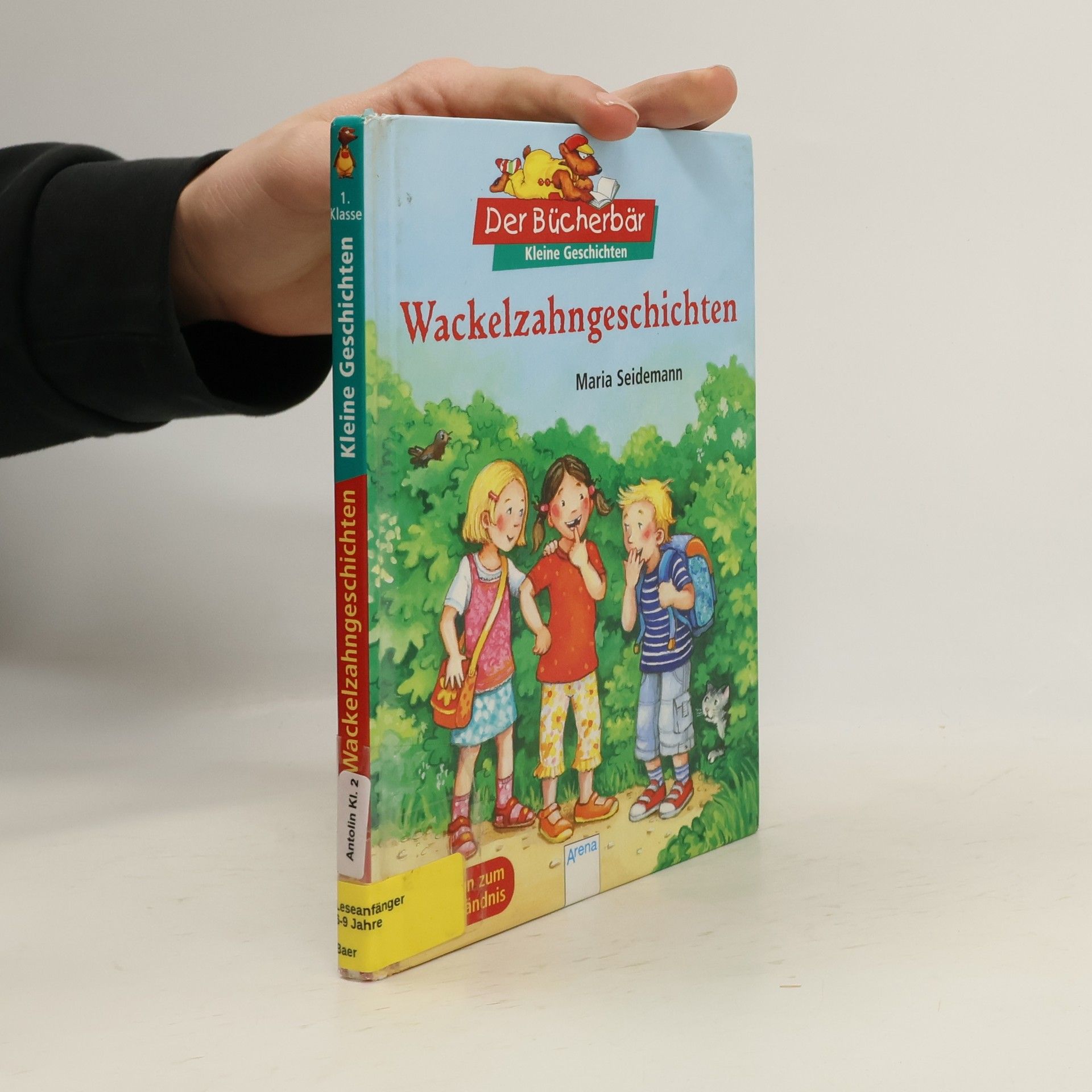 Maria Seidemann Der Bücherbär: Kleine Geschichten: Wackelzahn-Geschichten