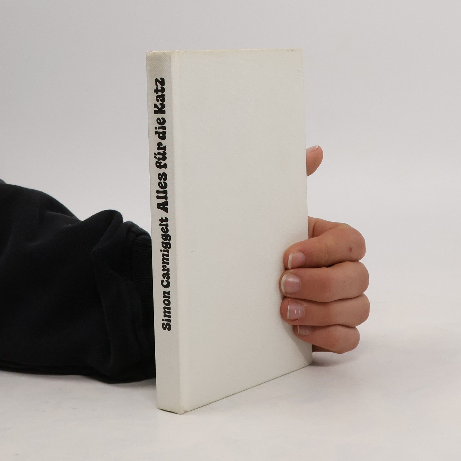 Simon Carmiggelt Alles für die Katz