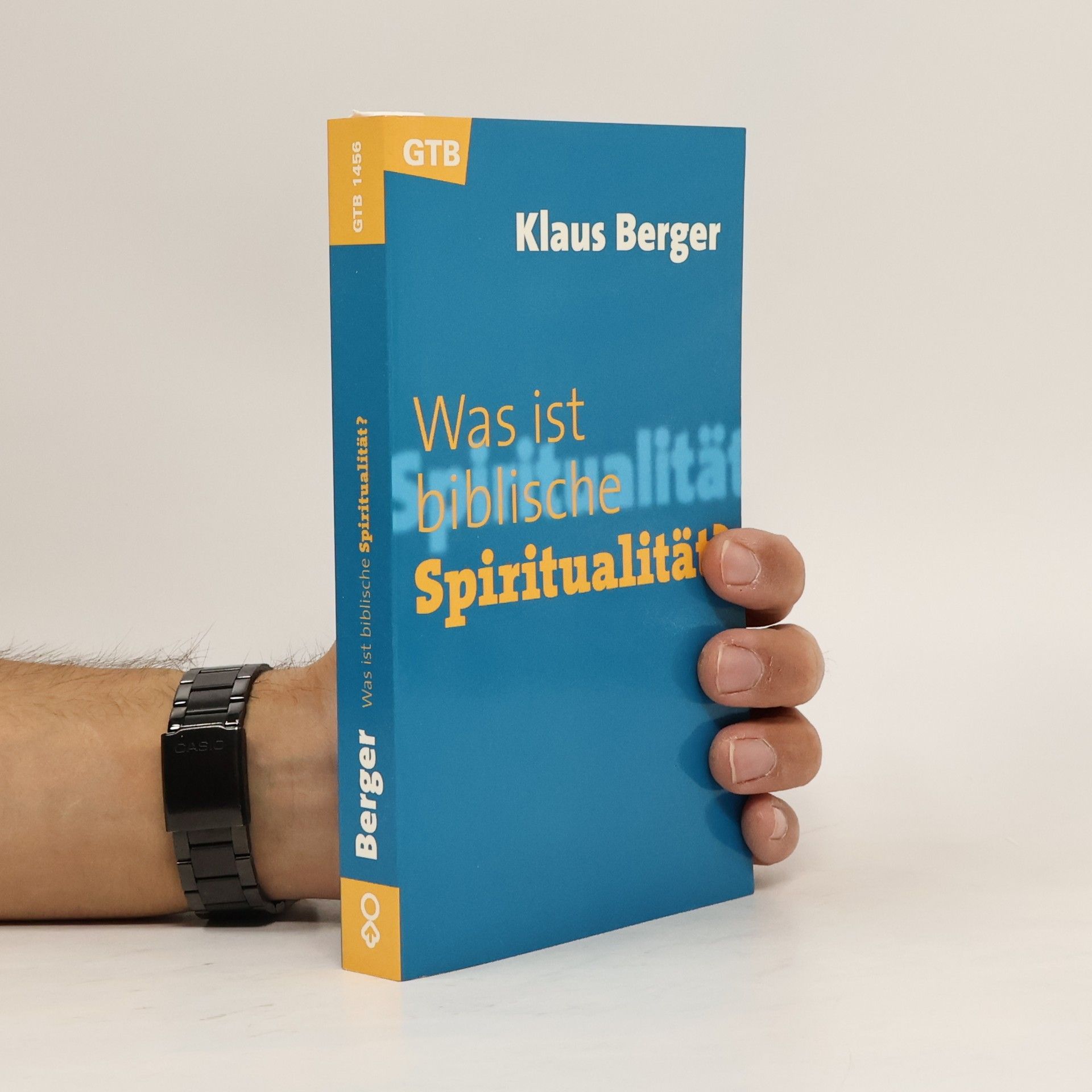 Klaus R. Berger Was ist biblische Spiritualität?