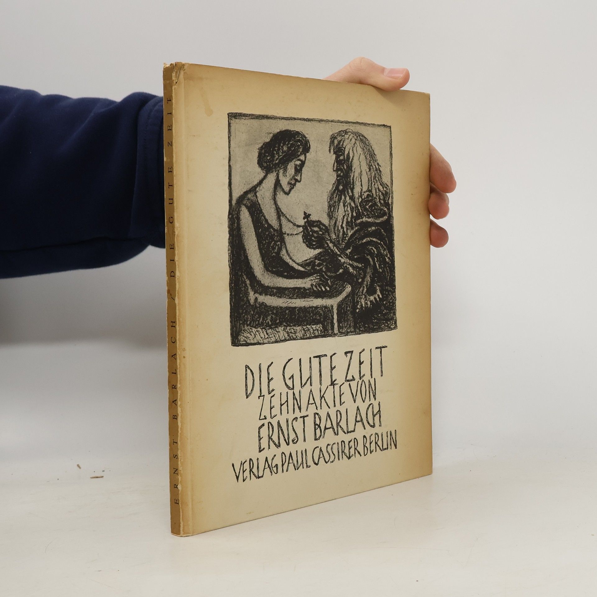 Ernst Barlach Die gute Zeit