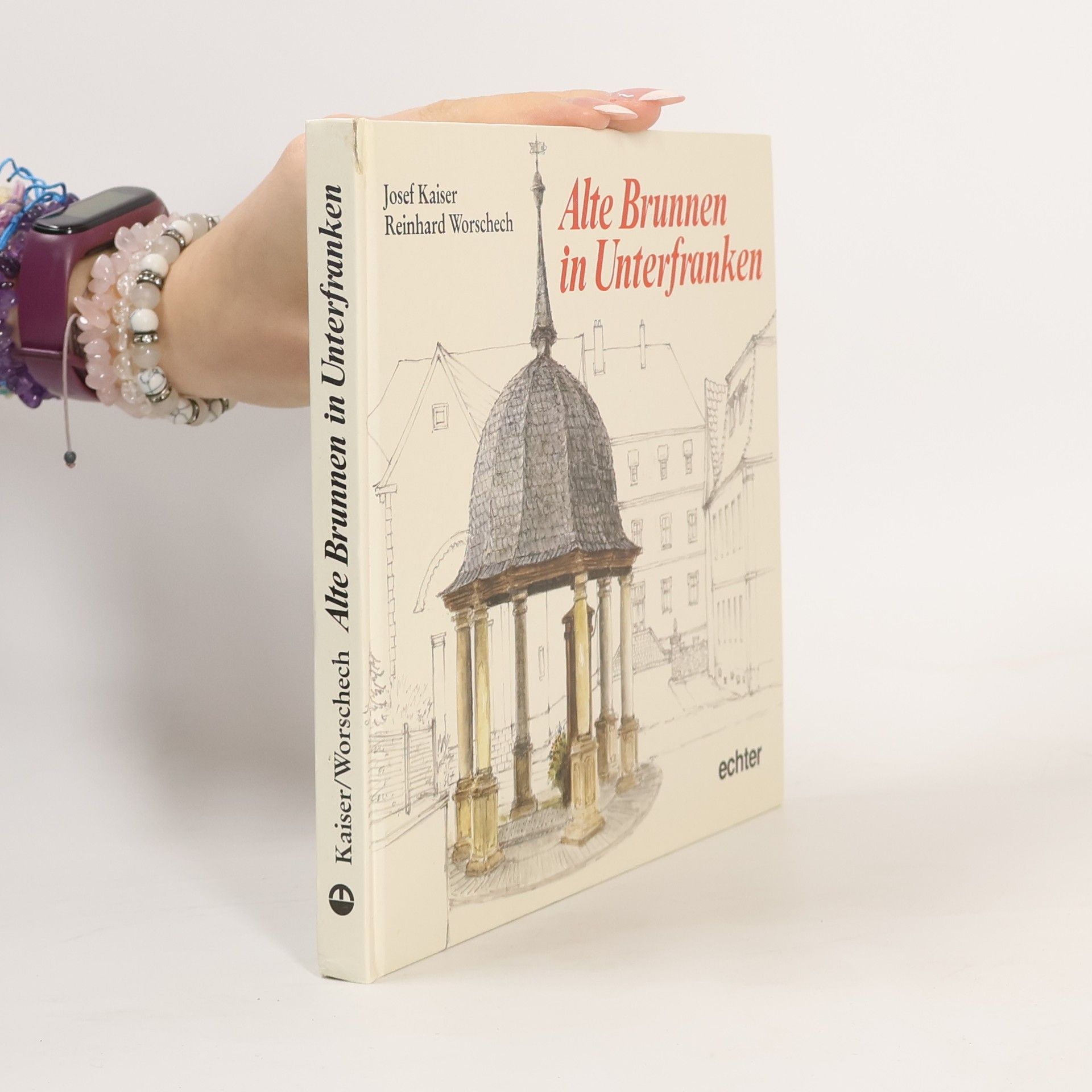 Kostbares Unterfranken: Alte Brunnen in Unterfranken