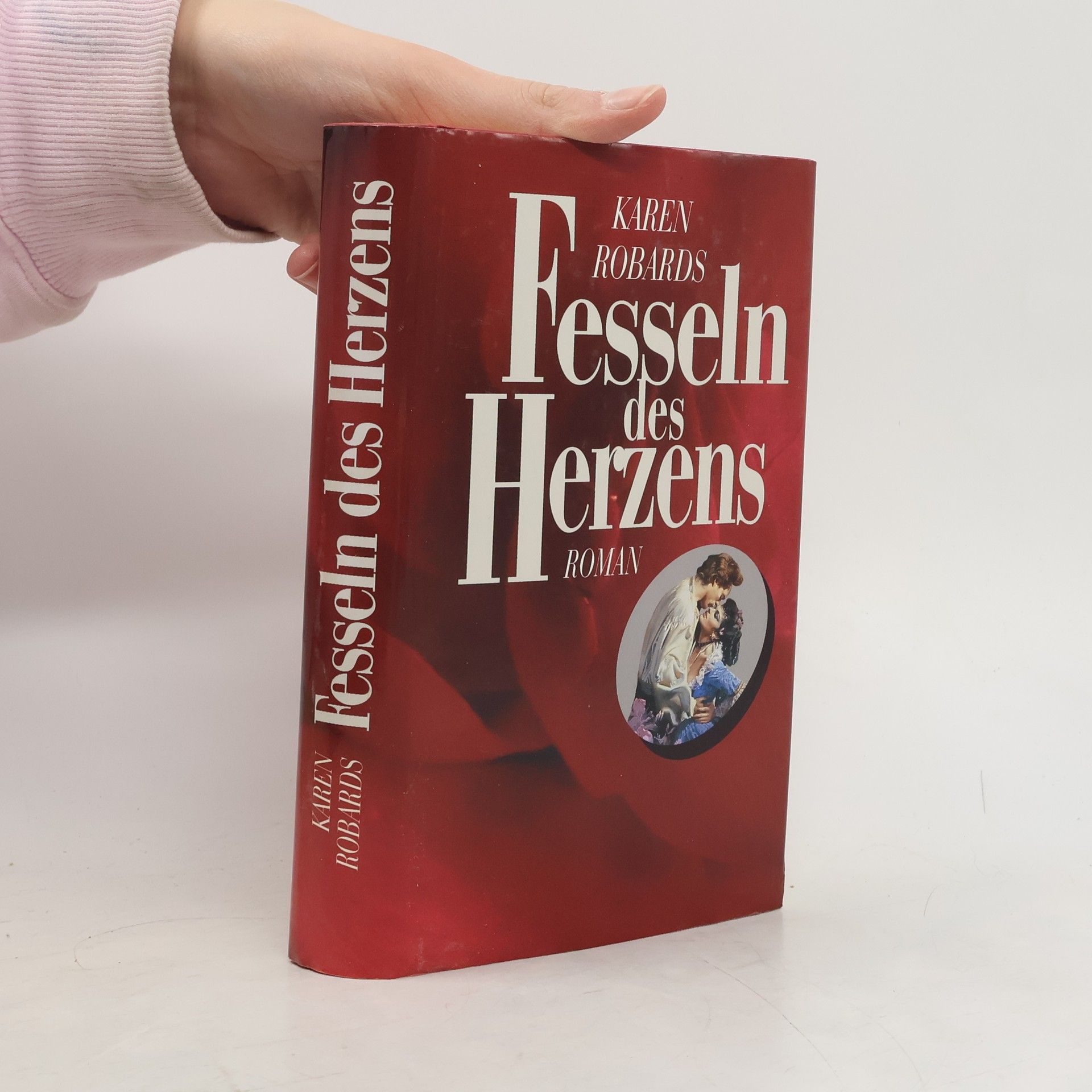 Karen Robards Feseeln des Herzens