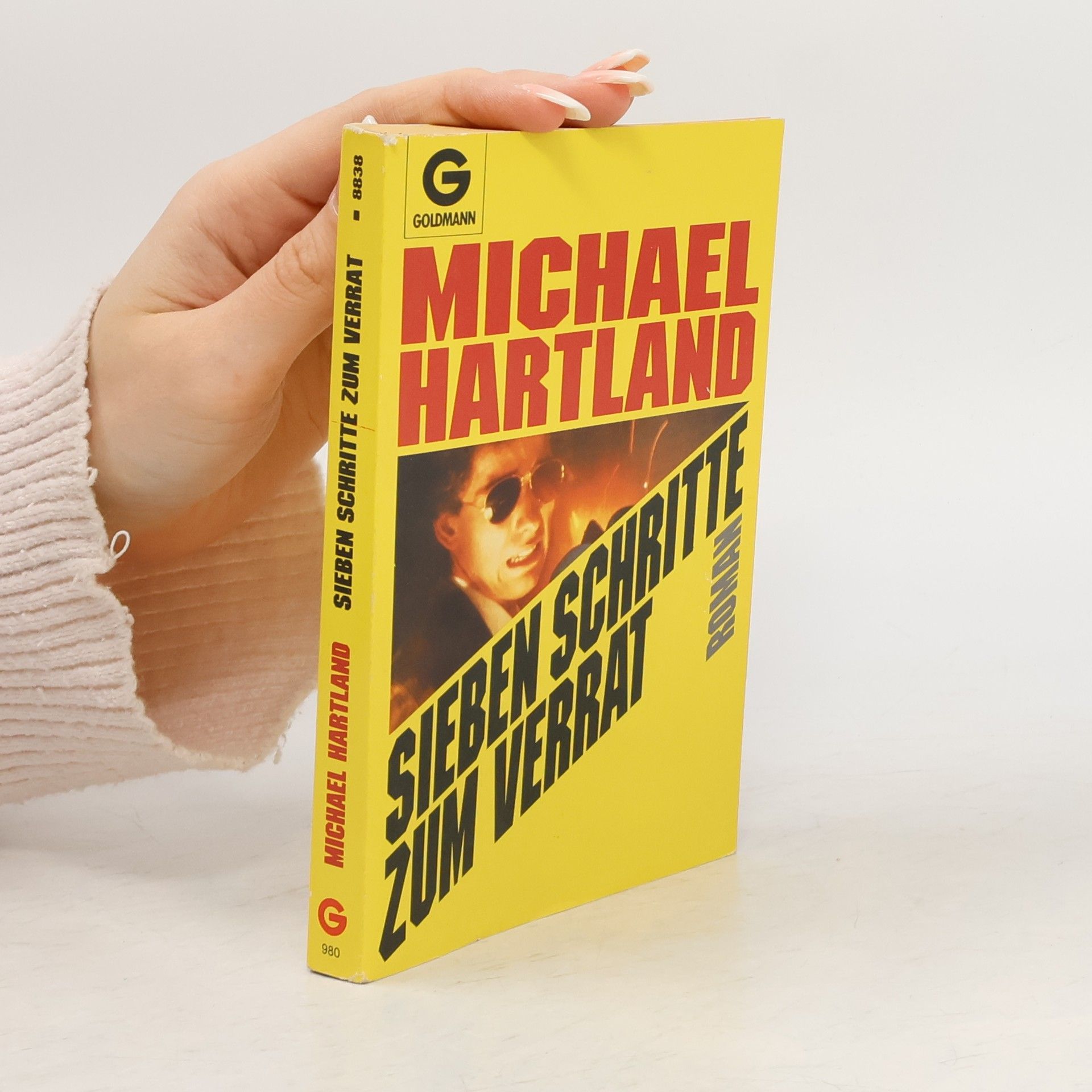 Michael Hartland Sieben Schritte zum Verrat