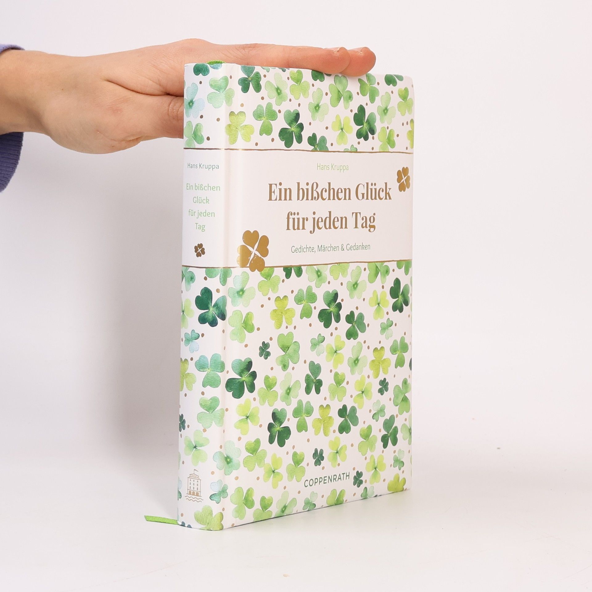Hans Kruppa Ein bißchen Glück für jeden Tag