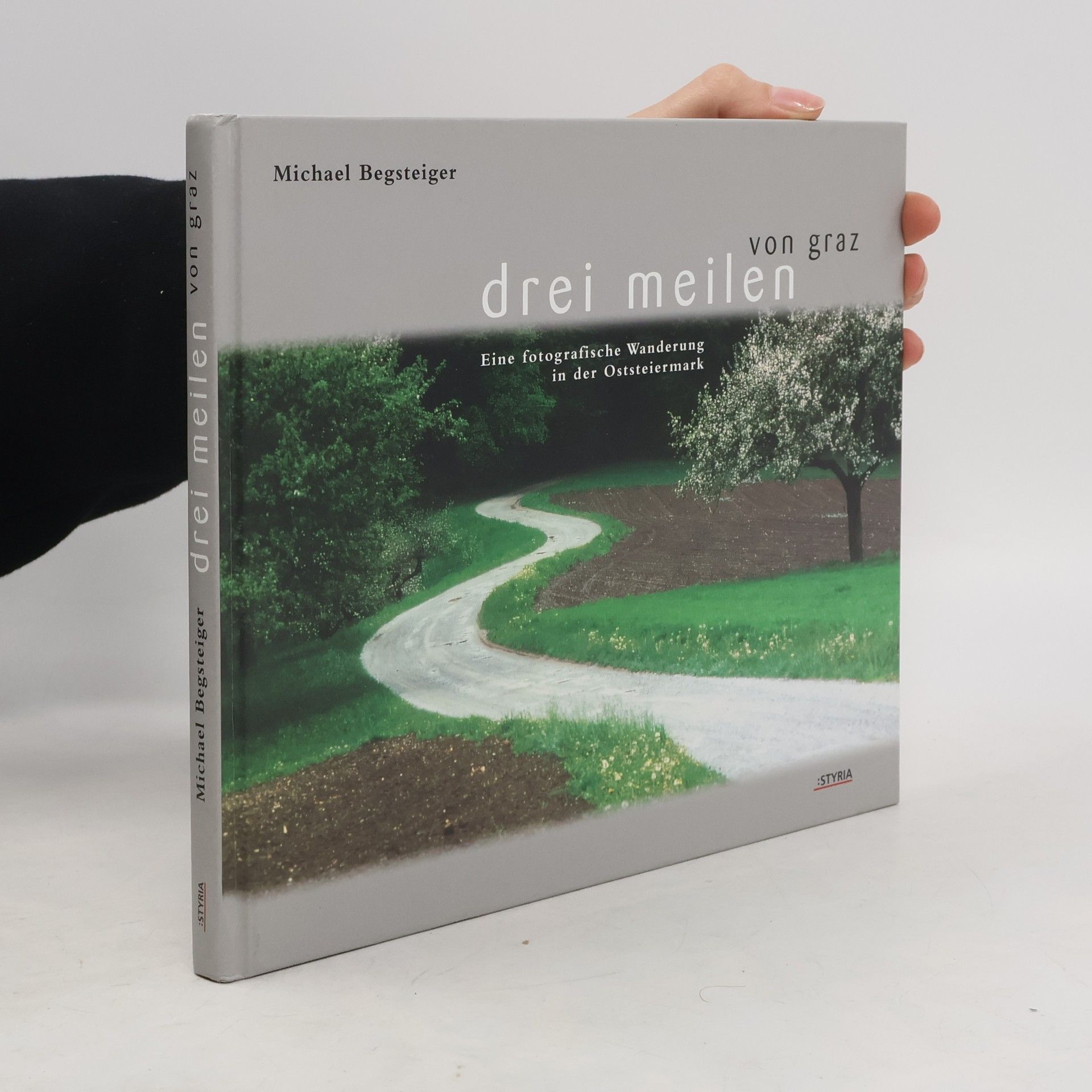 Drei Meilen von Graz