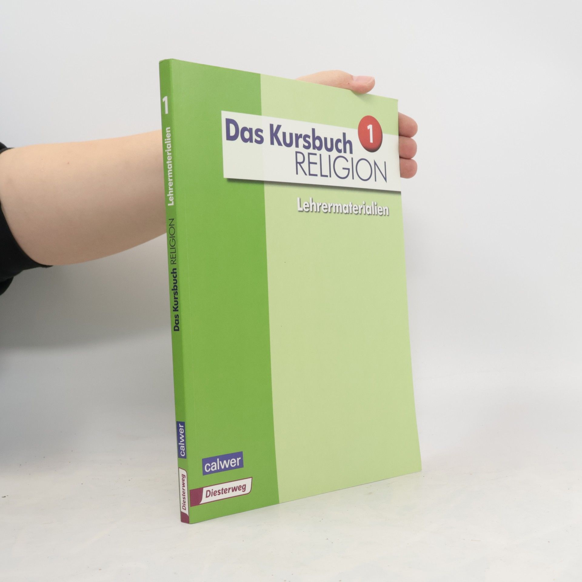 Autorenkollektiv Das Kursbuch Religion