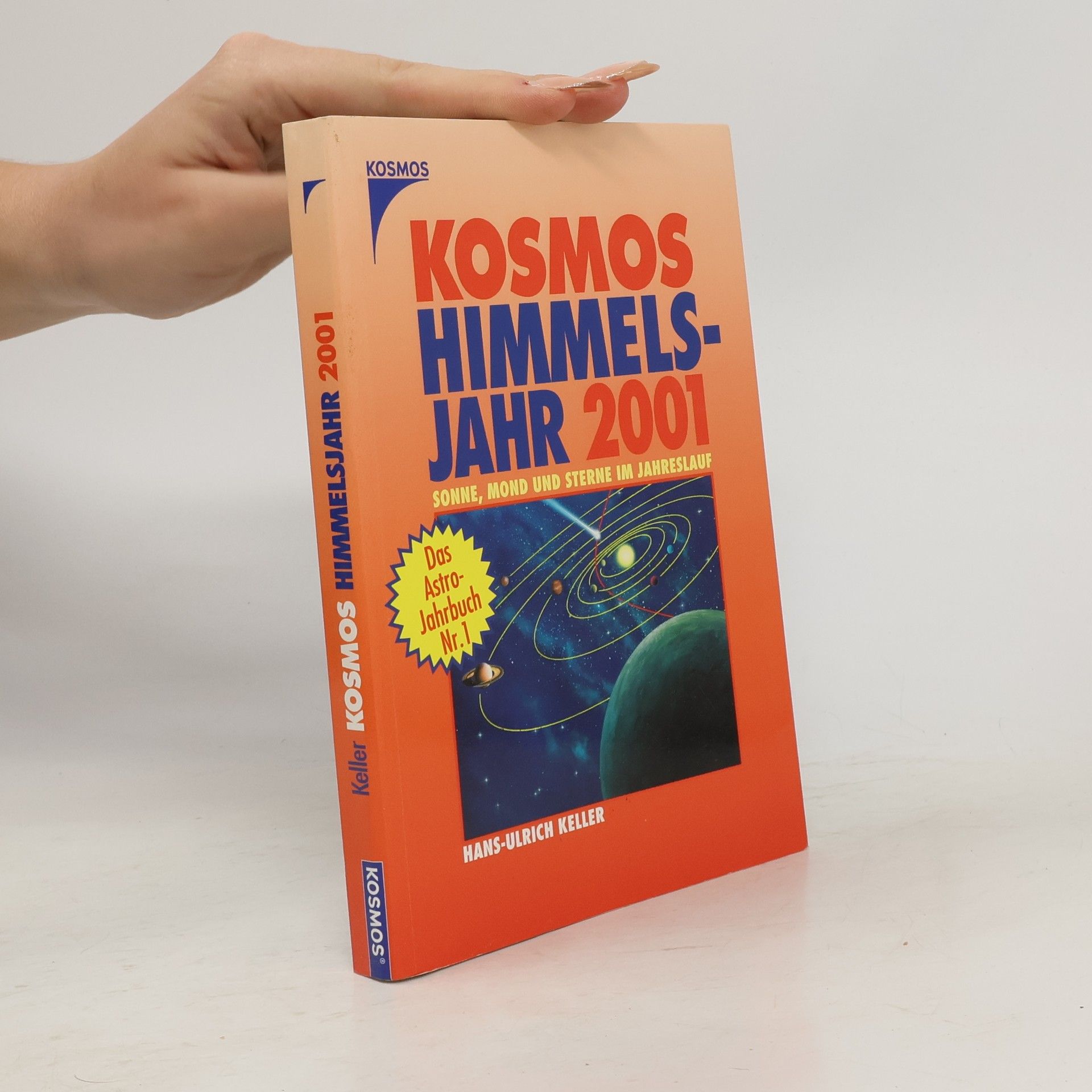Hans-Ulrich Keller Kosmos Himmelsjahr 2001.