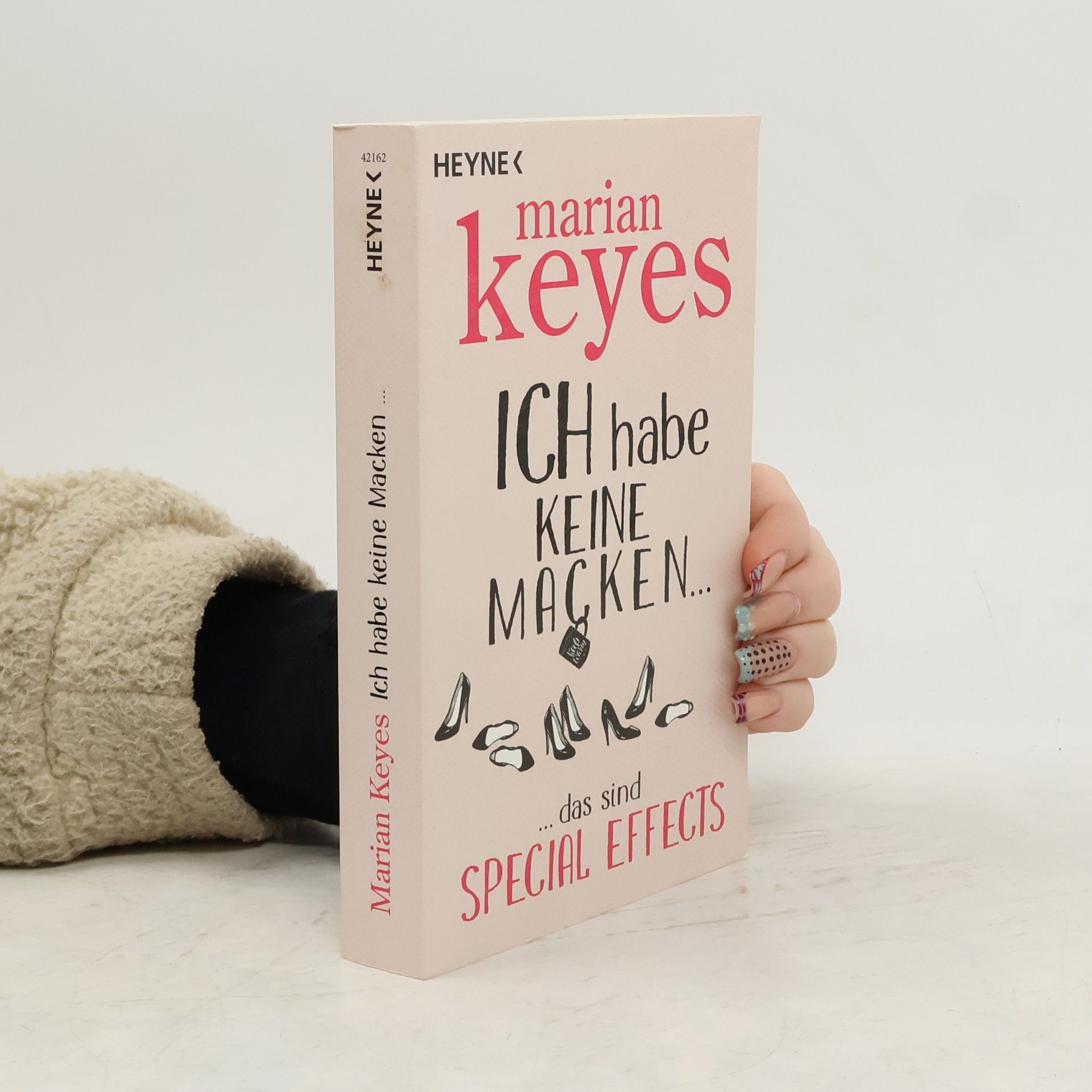 Marian Keyes Ich habe keine Macken ...
