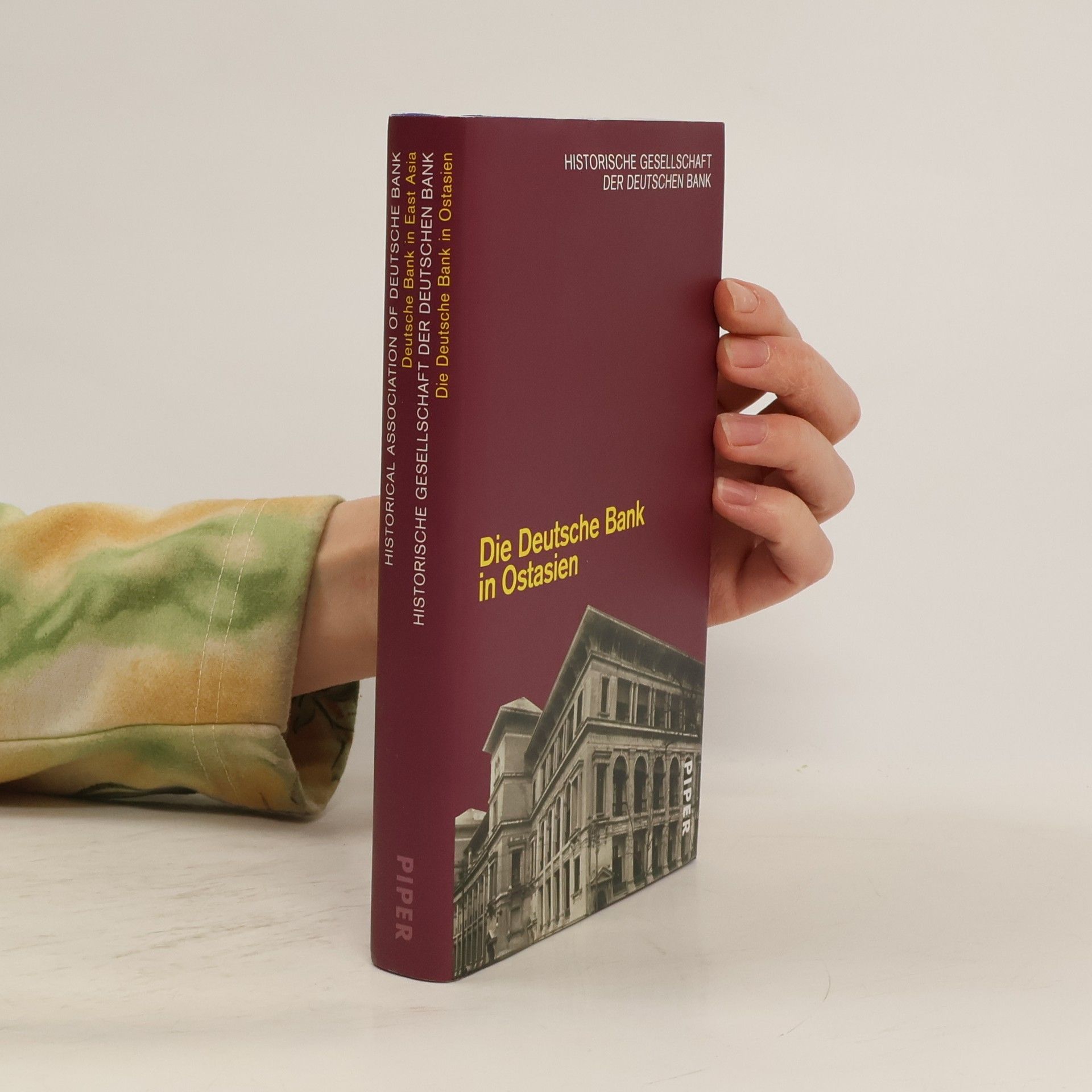 AA.VV. Die Deutsche Bank in Ostasien