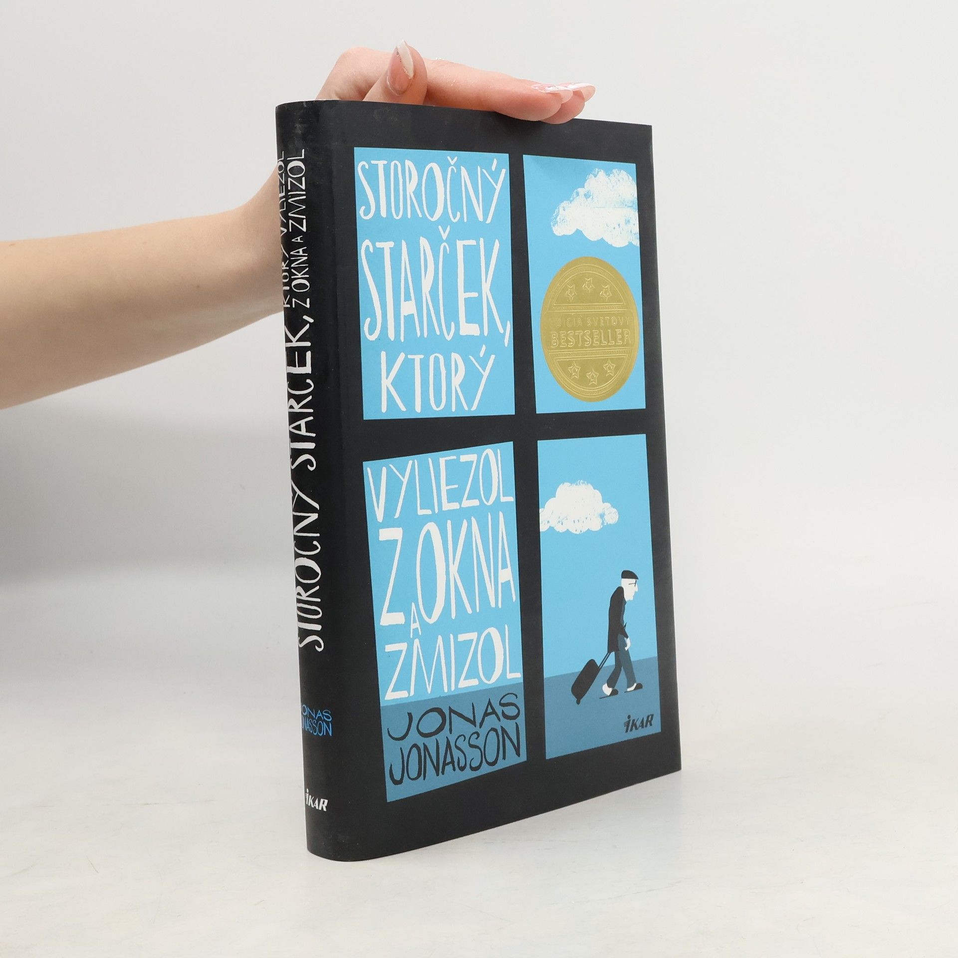 Jonas Jonasson Storočný starček, ktorý vyliezol z okna a zmizol