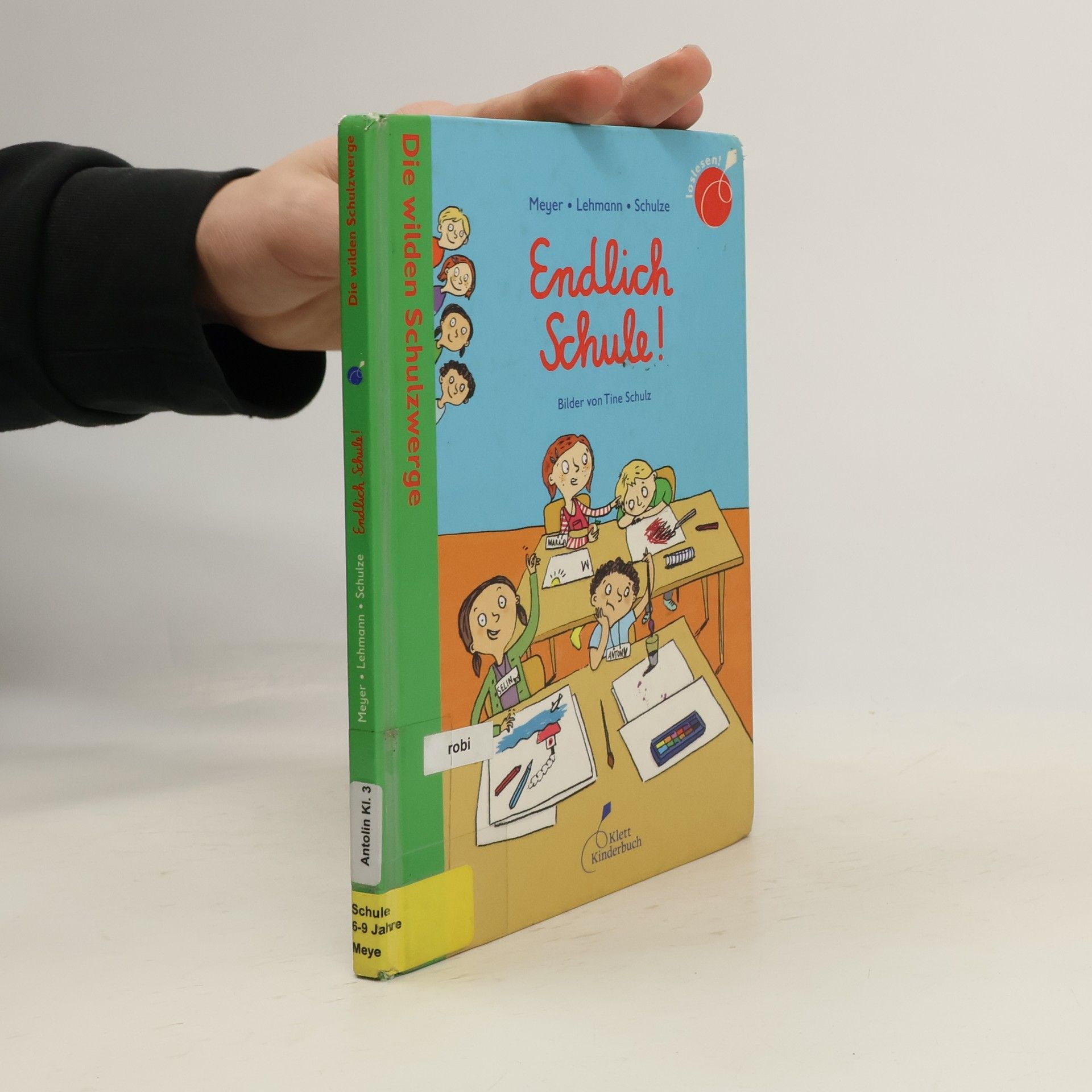 Meyer Die wilden Schulzwerge - Endlich Schule!