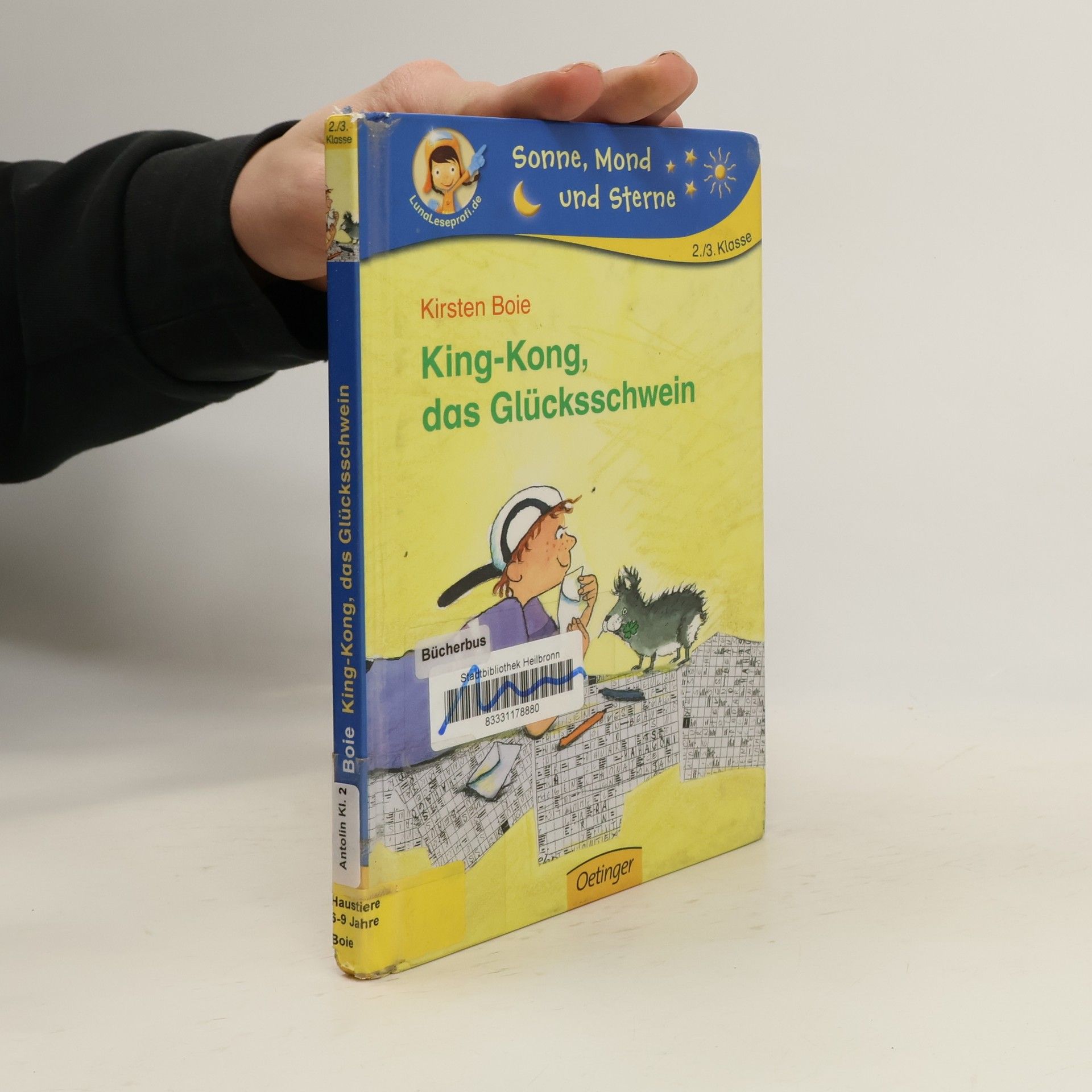 Kirsten Boie Sonne, Mond und Sterne: King-Kong, das Glücksschwein