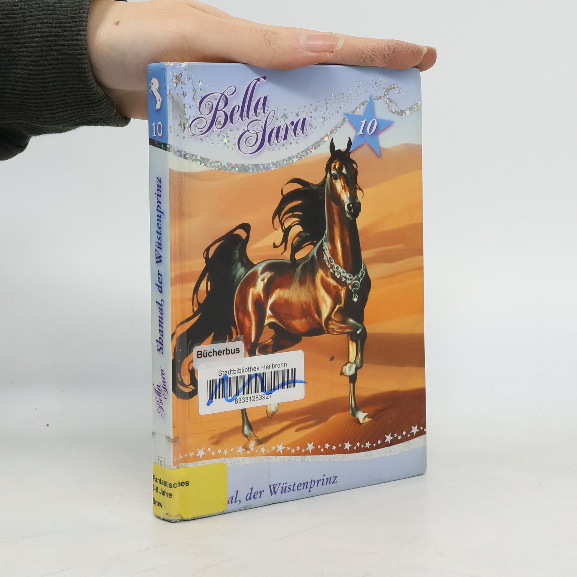 Felicity Brown Bella Sara - Shamal, der Wüstenprinz. Band 10