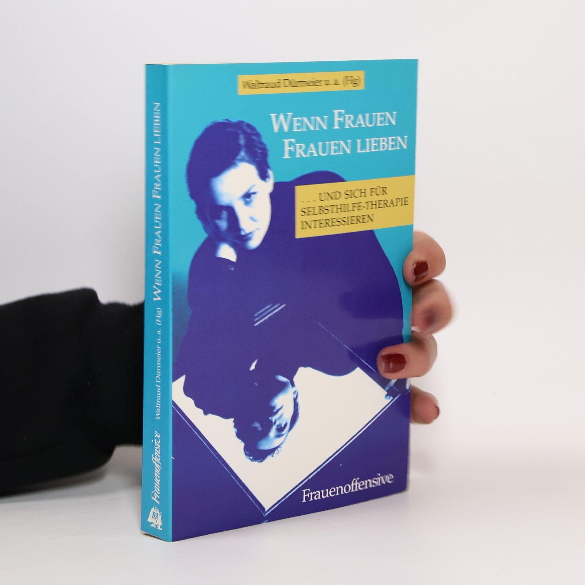 Wenn Frauen Frauen lieben ... und sich für Selbsthilfe-Therapie interessieren