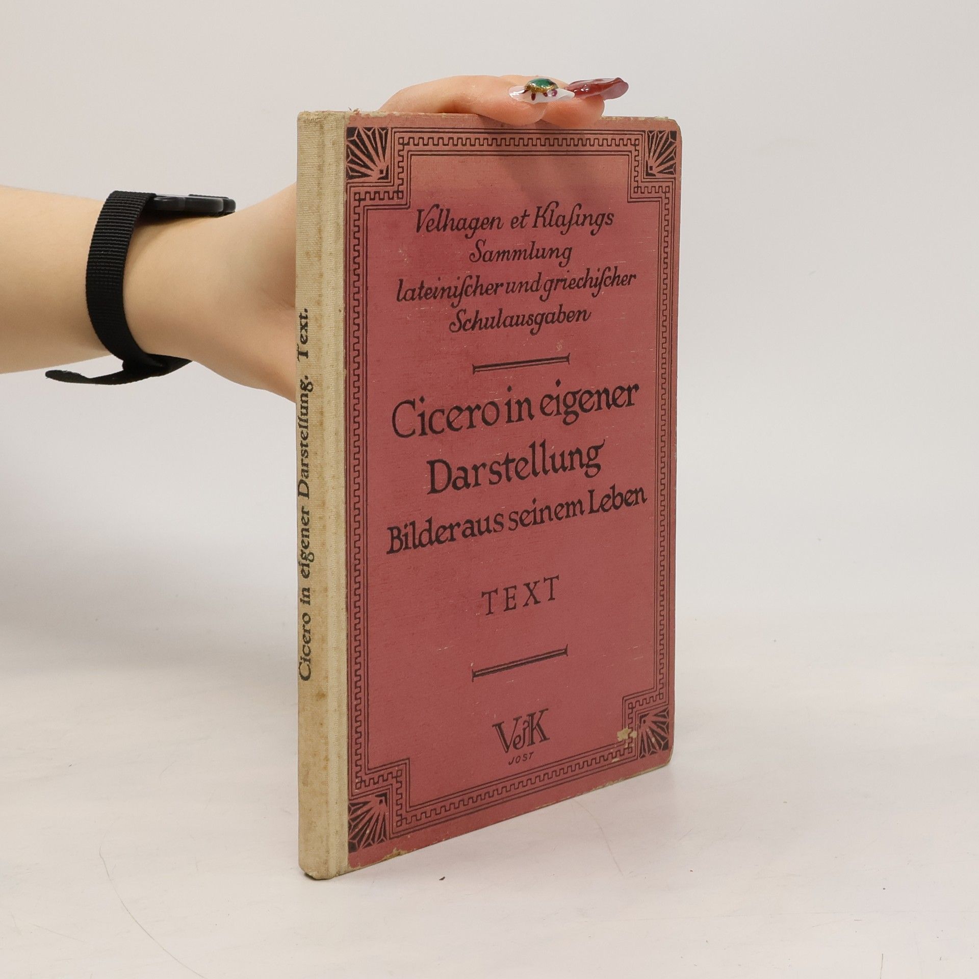 Marcus Tullius Cicero Cicero in eigener Darstellung. Bilder aus seinem Leben