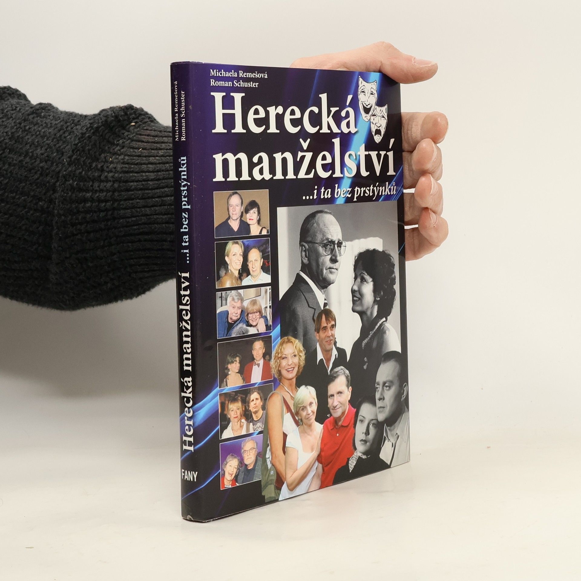 Michaela Remešová Herecká manželství ...i ta bez prstýnků