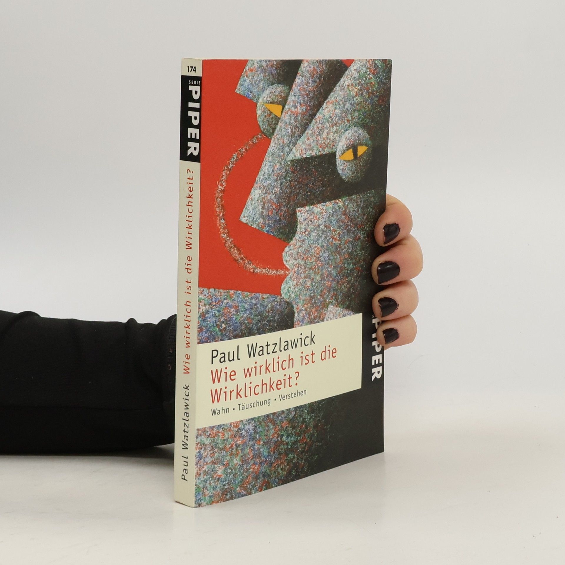 Wie wirklich ist die Wirklichkeit?