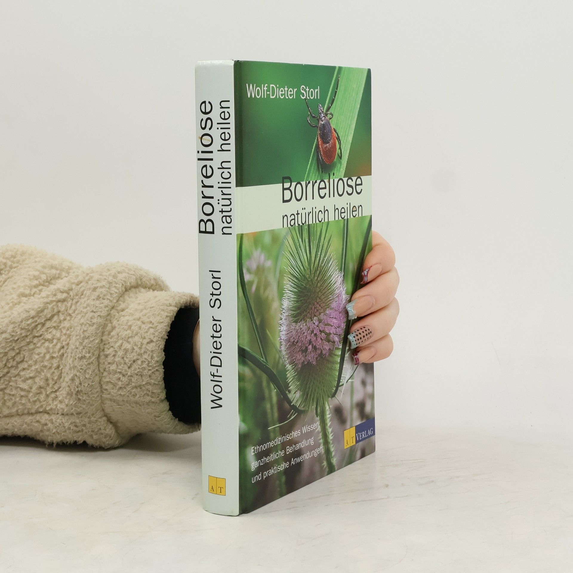 Wolf Dieter Storl Borreliose natürlich heilen