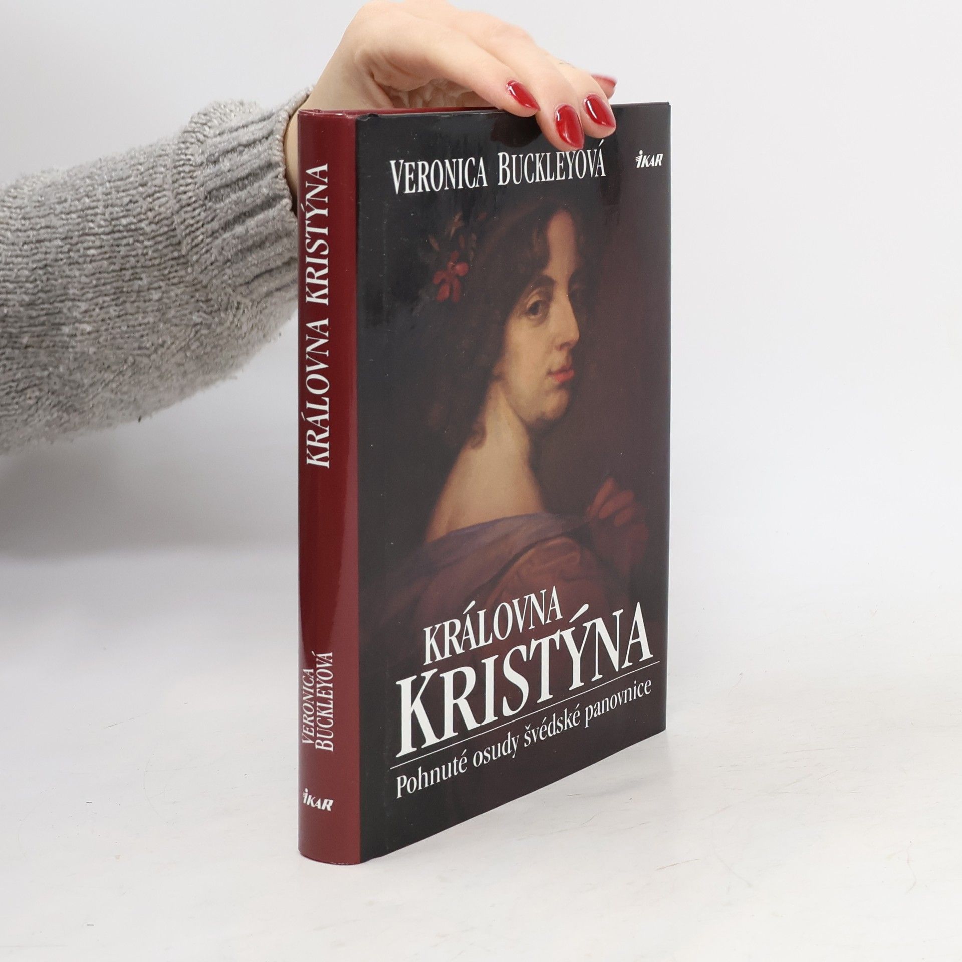 Veronica Buckley Královna Kristýna: Pohnuté osudy švédské panovnice