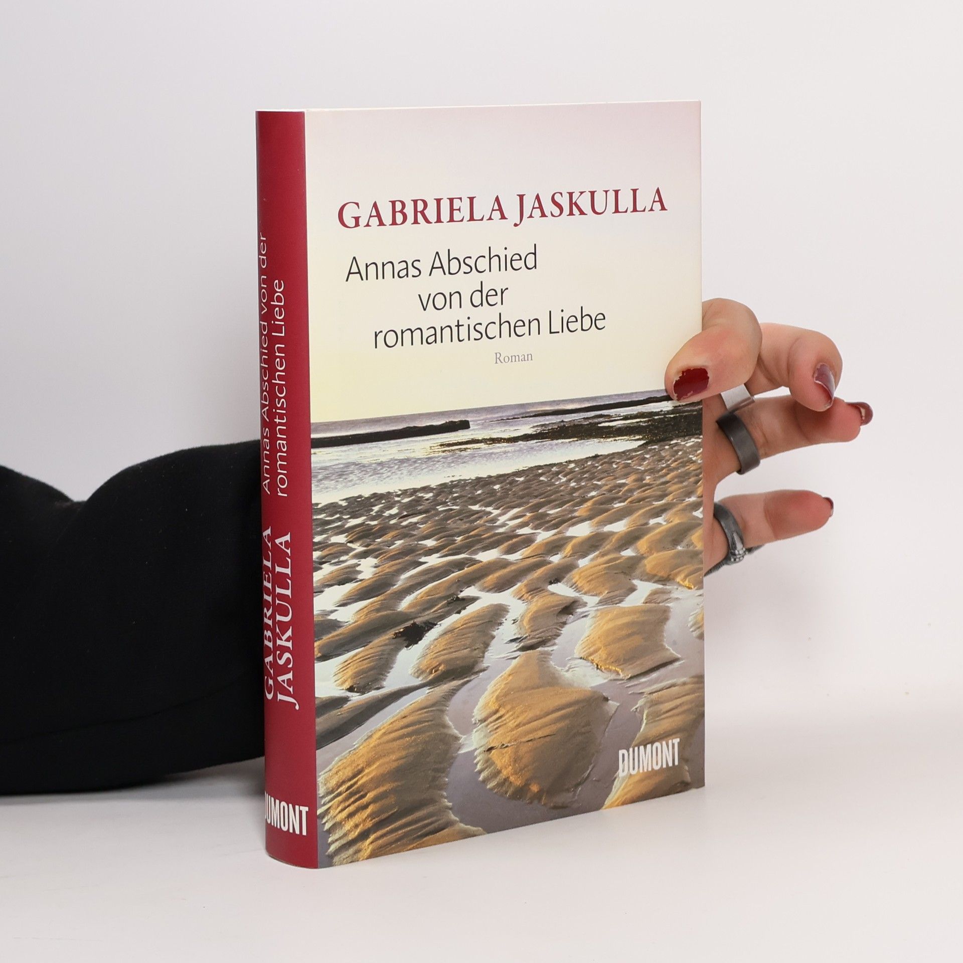 Gabriela Jaskulla Annas Abschied von der romantischen Liebe