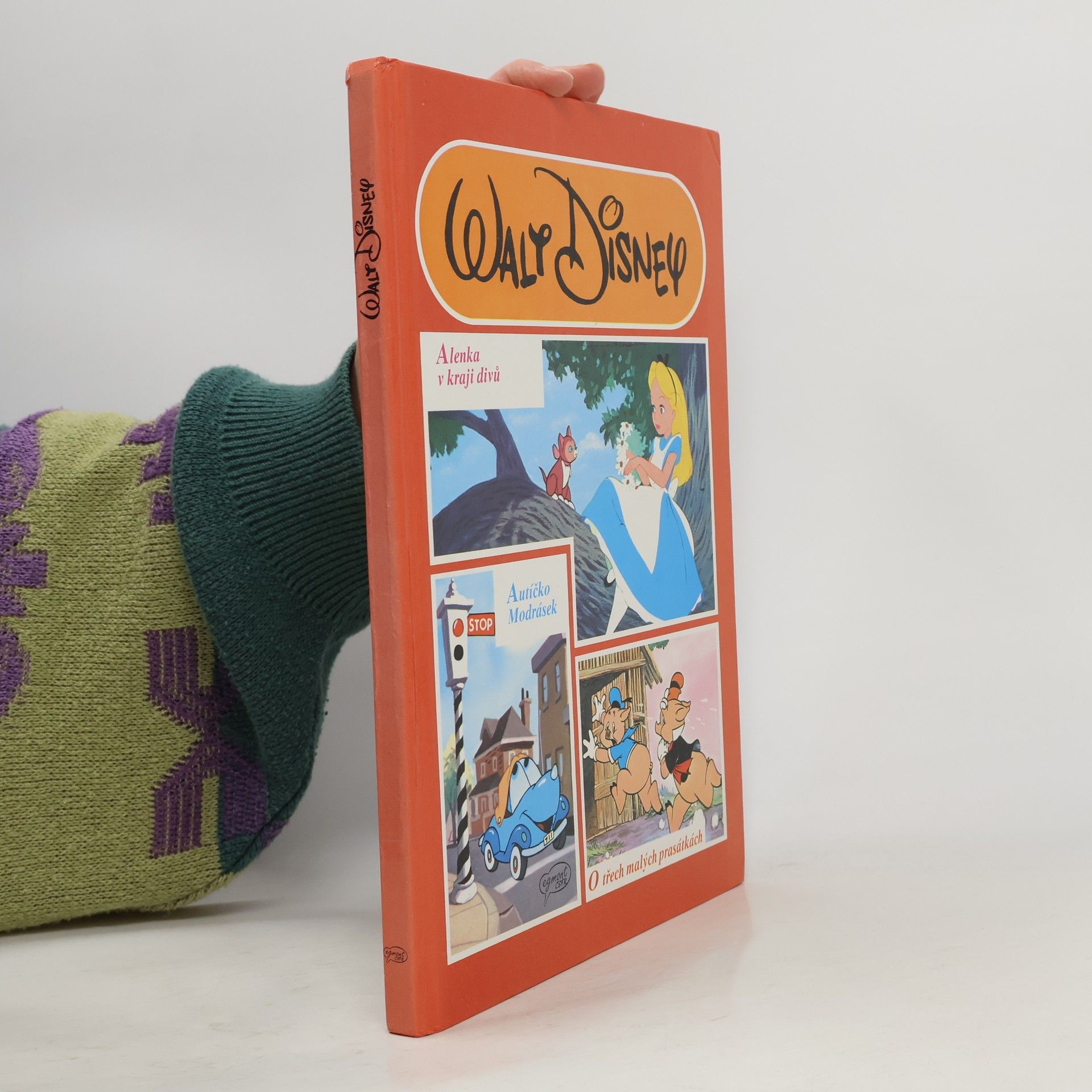 Walt Disney Alenka v kraji divů. Autíčko Modrásek. O třech malých prasátkách.