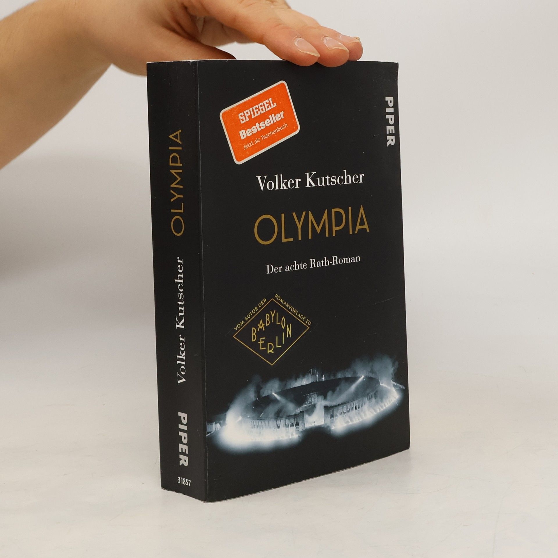 Volker Kutscher Olympia. Der achte Rath-Roman.