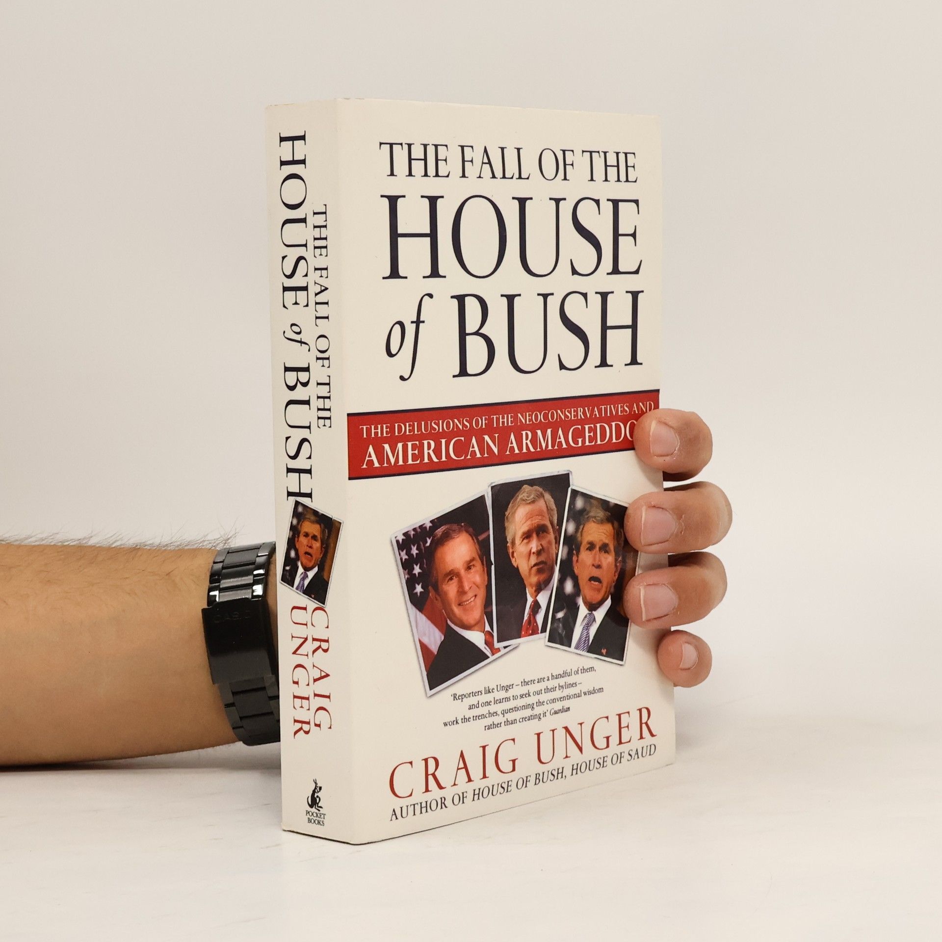 Craig Unger The Fall of House of Bush