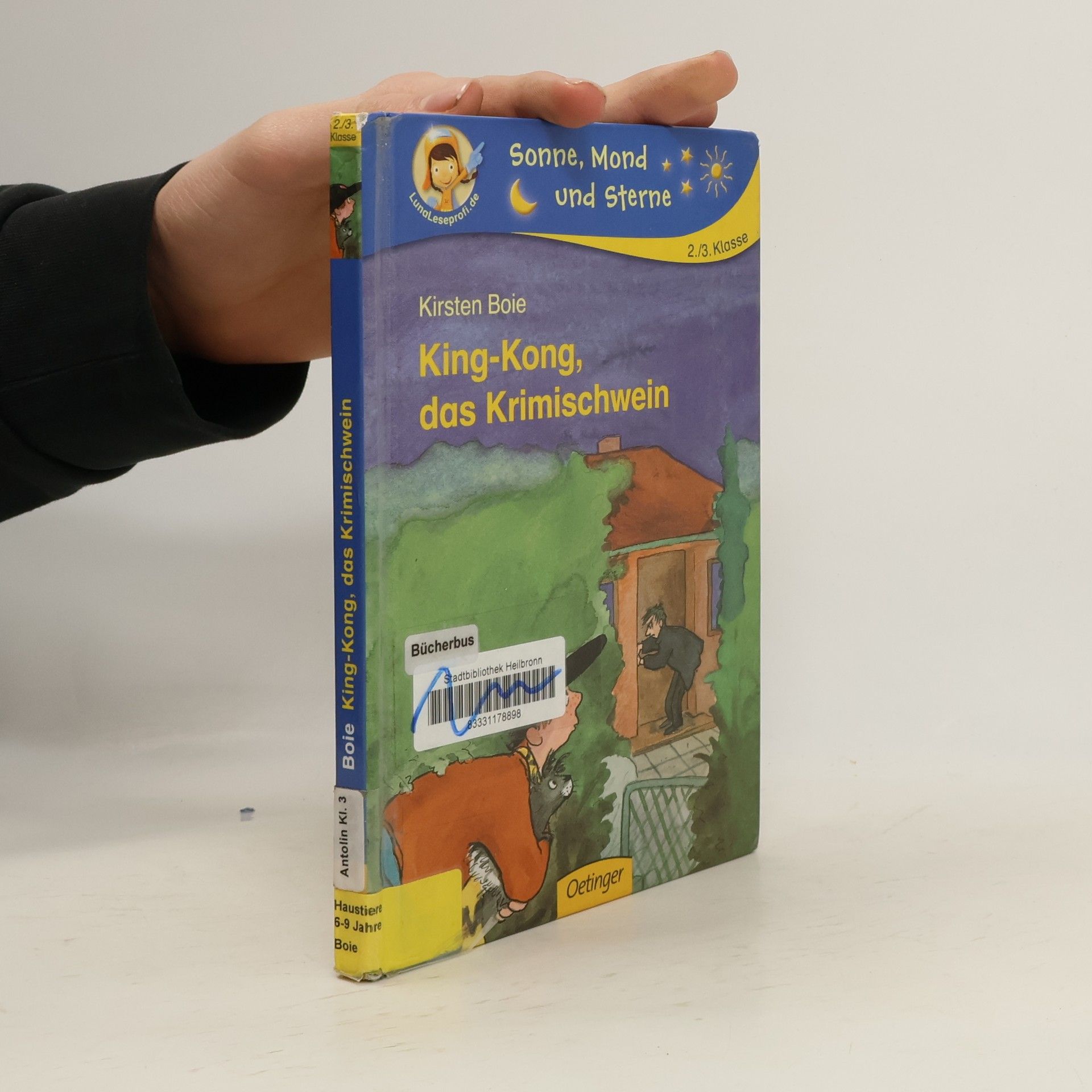 Kirsten Boie Sonne, Mond und Sterne: King-Kong, das Krimischwein - 2./3. Klasse