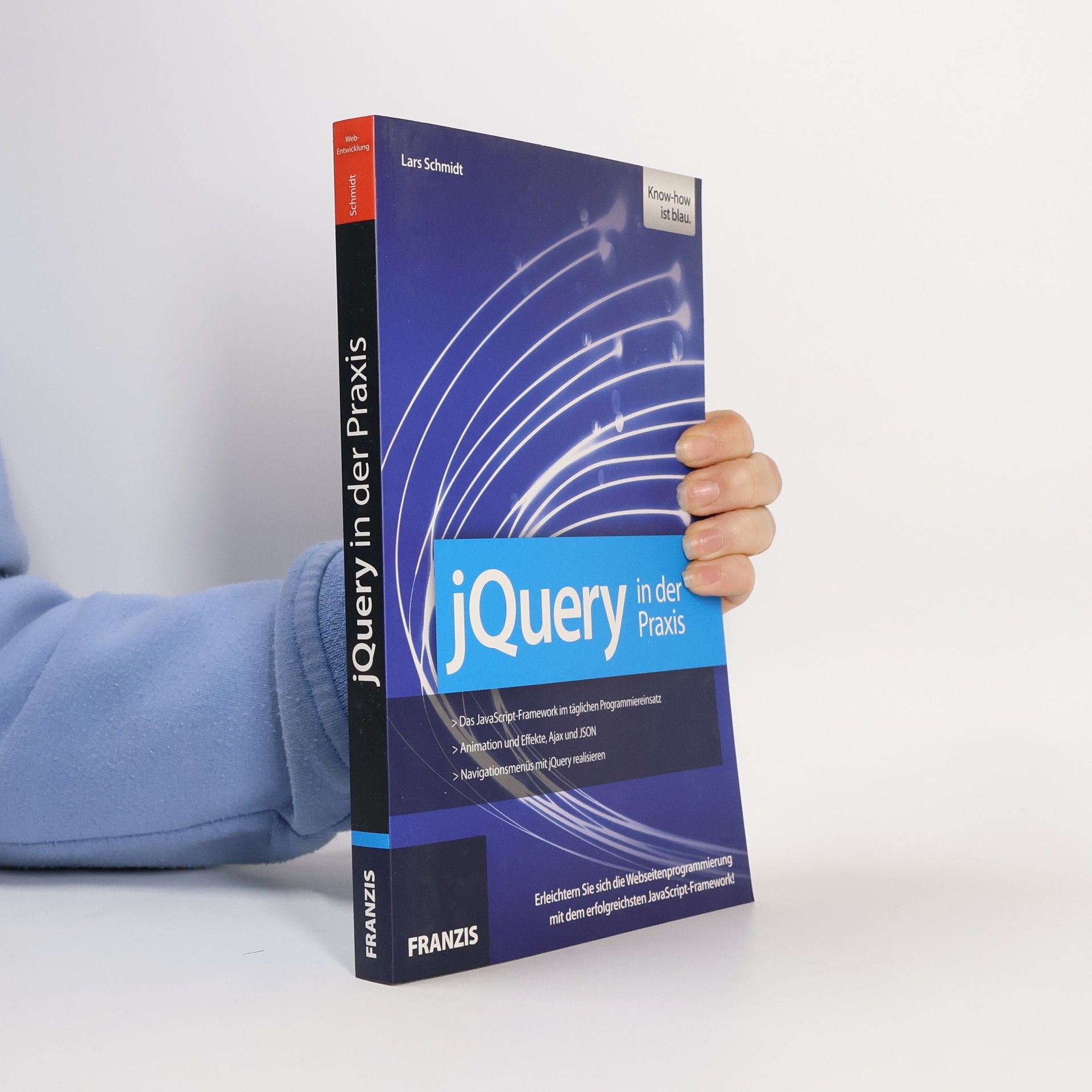 Lars Schmidt jQuery in der Praxis