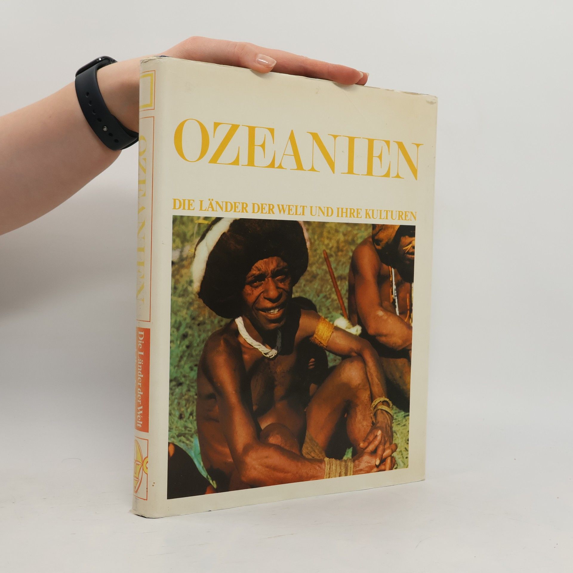 Autorenkollektiv Ozeanien. Die Länder der Welt und ihre Kulturen