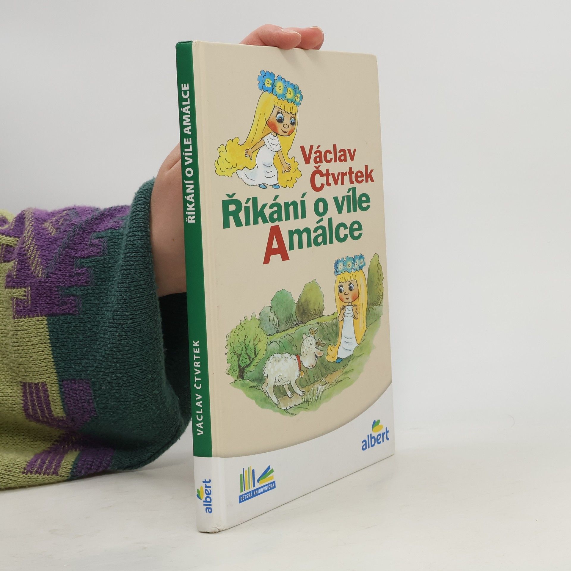 Václav Čtvrtek Říkání o víle Amálce