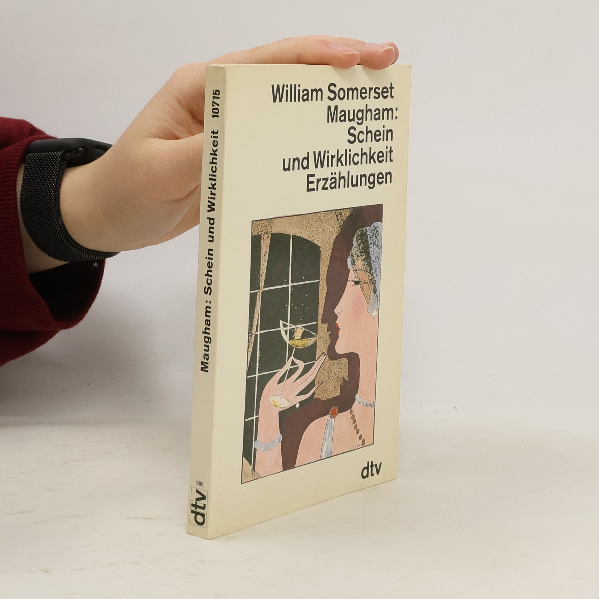 William Somerset Maugham Schein und Wirklichkeit. Erzählungen