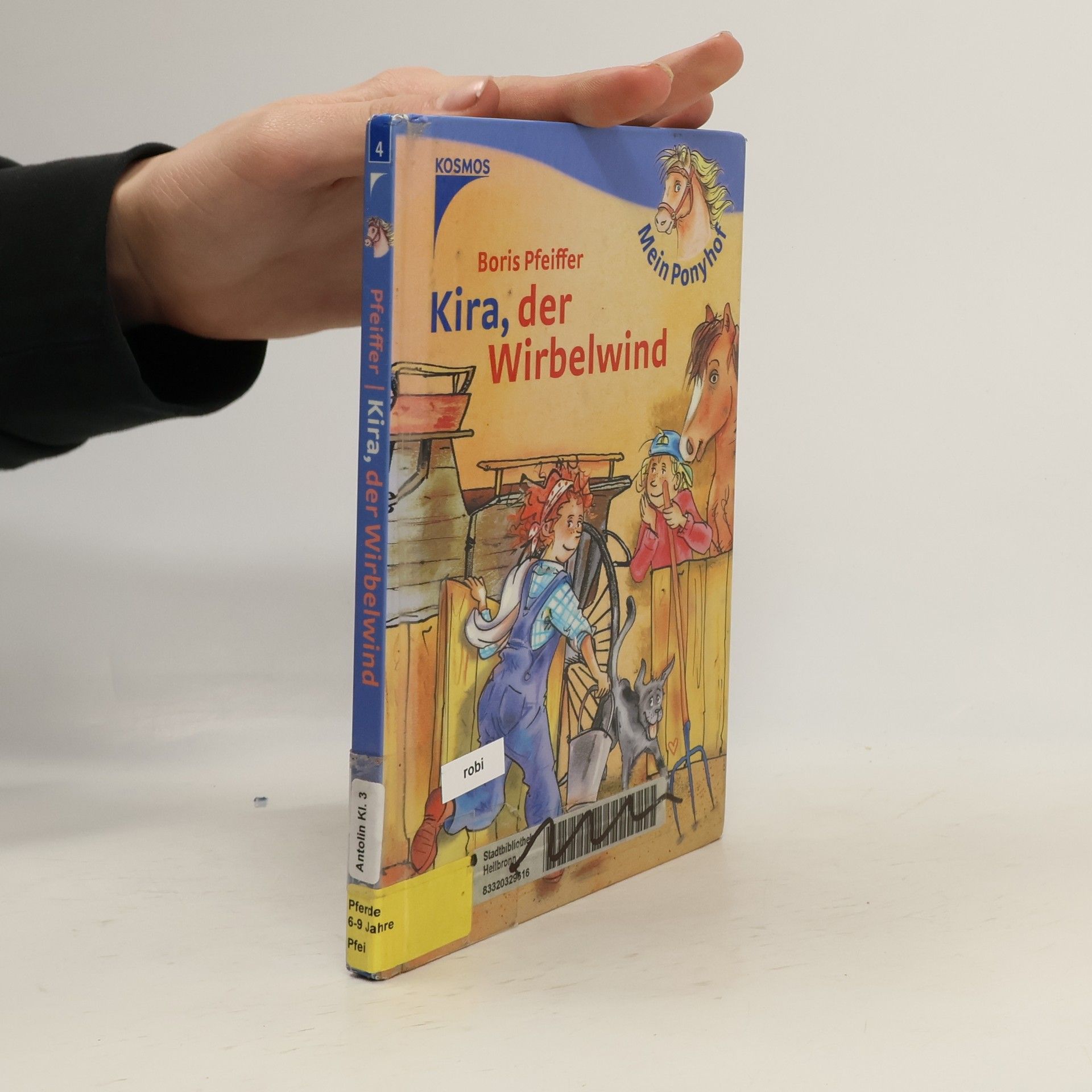 Boris Pfeiffer Mein Ponyhof - 4: Kira, der Wirbelwind