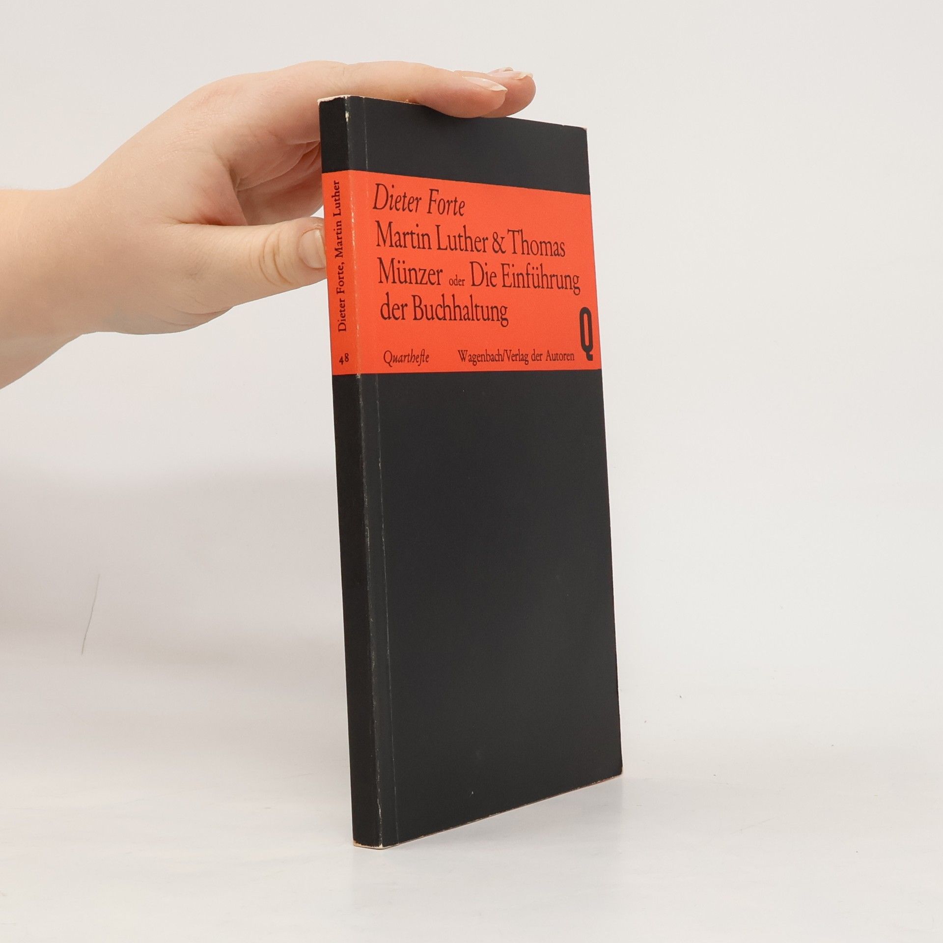 Martin Luther & Thomas Münzer oder Die Einführung der Buchhaltung