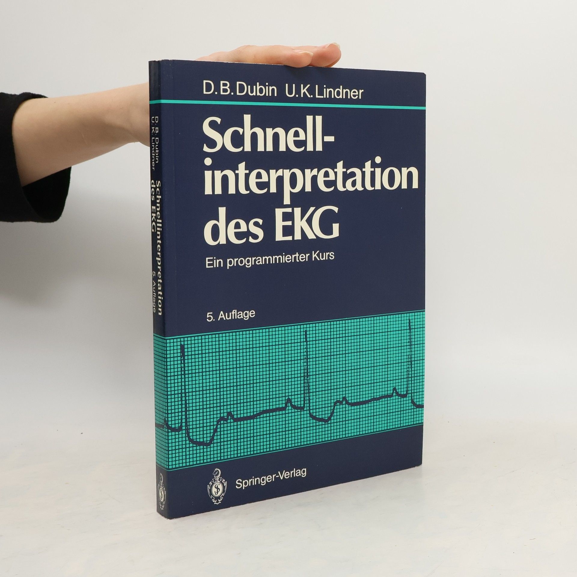 Schnellinterpretation des EKG : ein programmierter Kurs