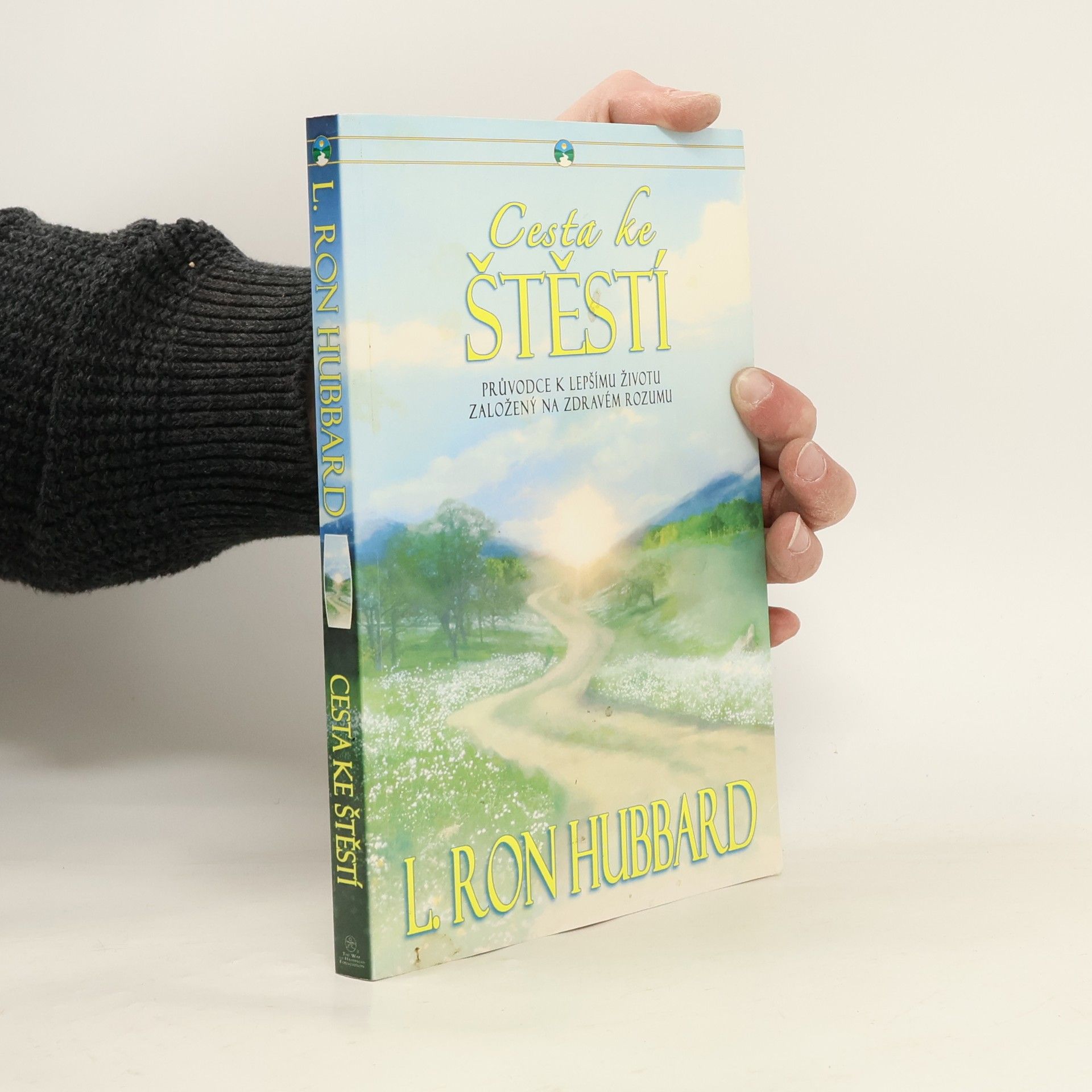 Lafayette Ronald Hubbard Cesta ke štěstí