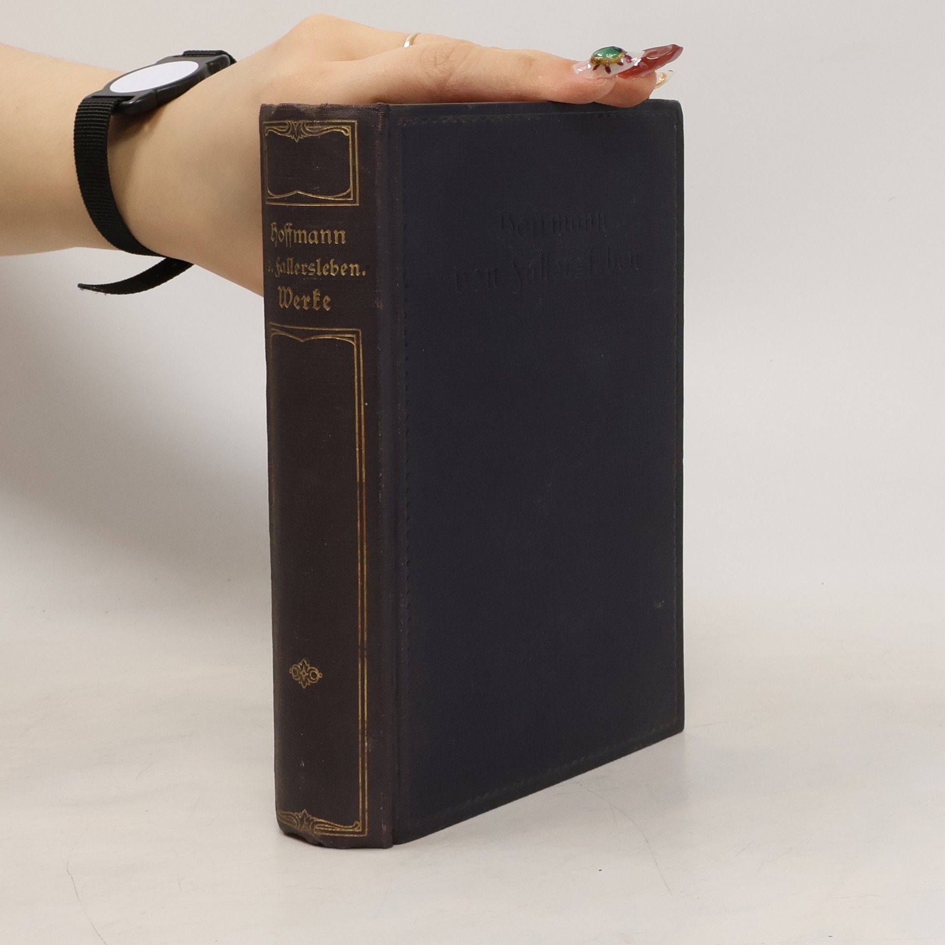 August Heinrich Hoffmann von Fallersleben Ausgewählte Werke in vier Bänden. Erster Band