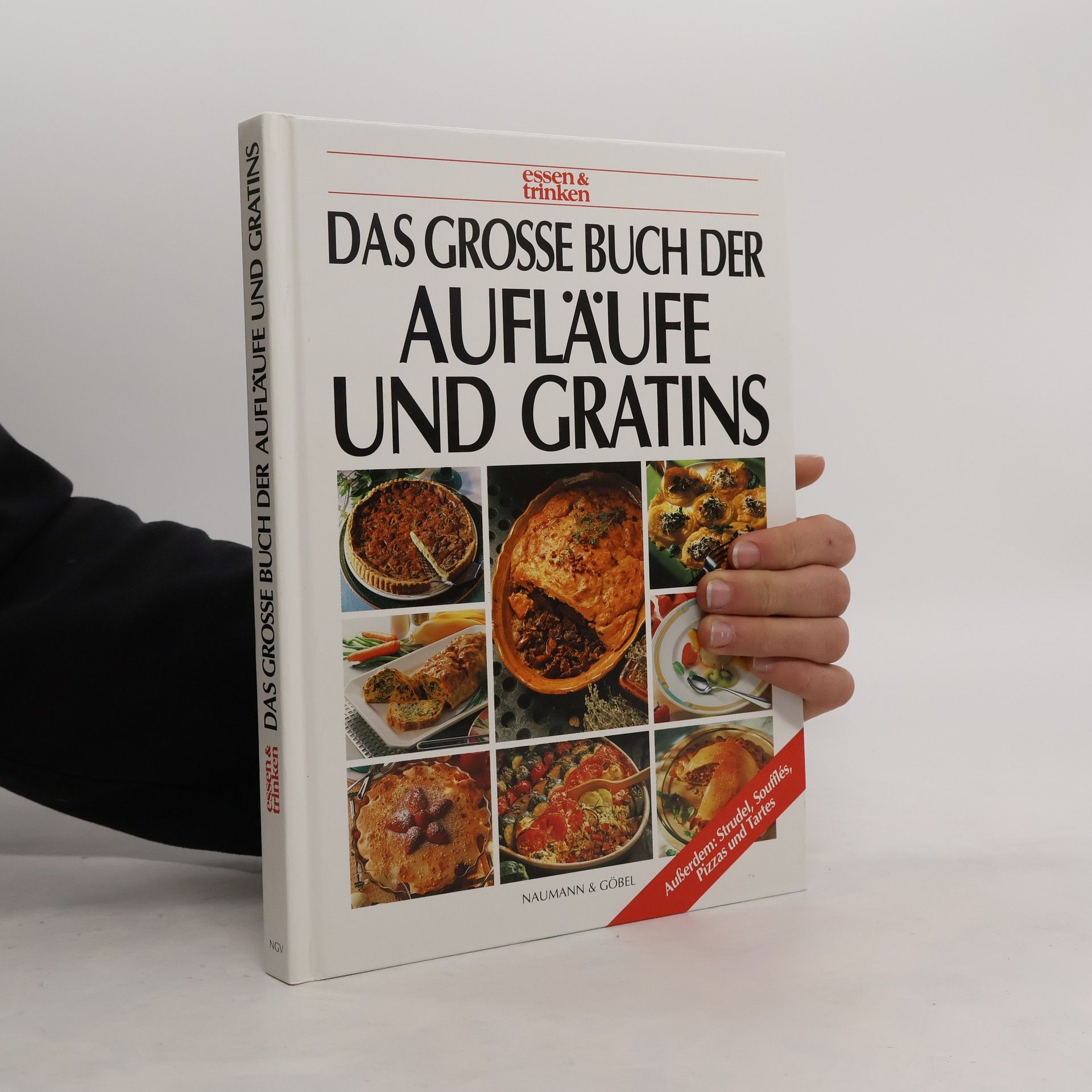 Sabine Zarling Das grosse Buch der Aufläufe und Gratins